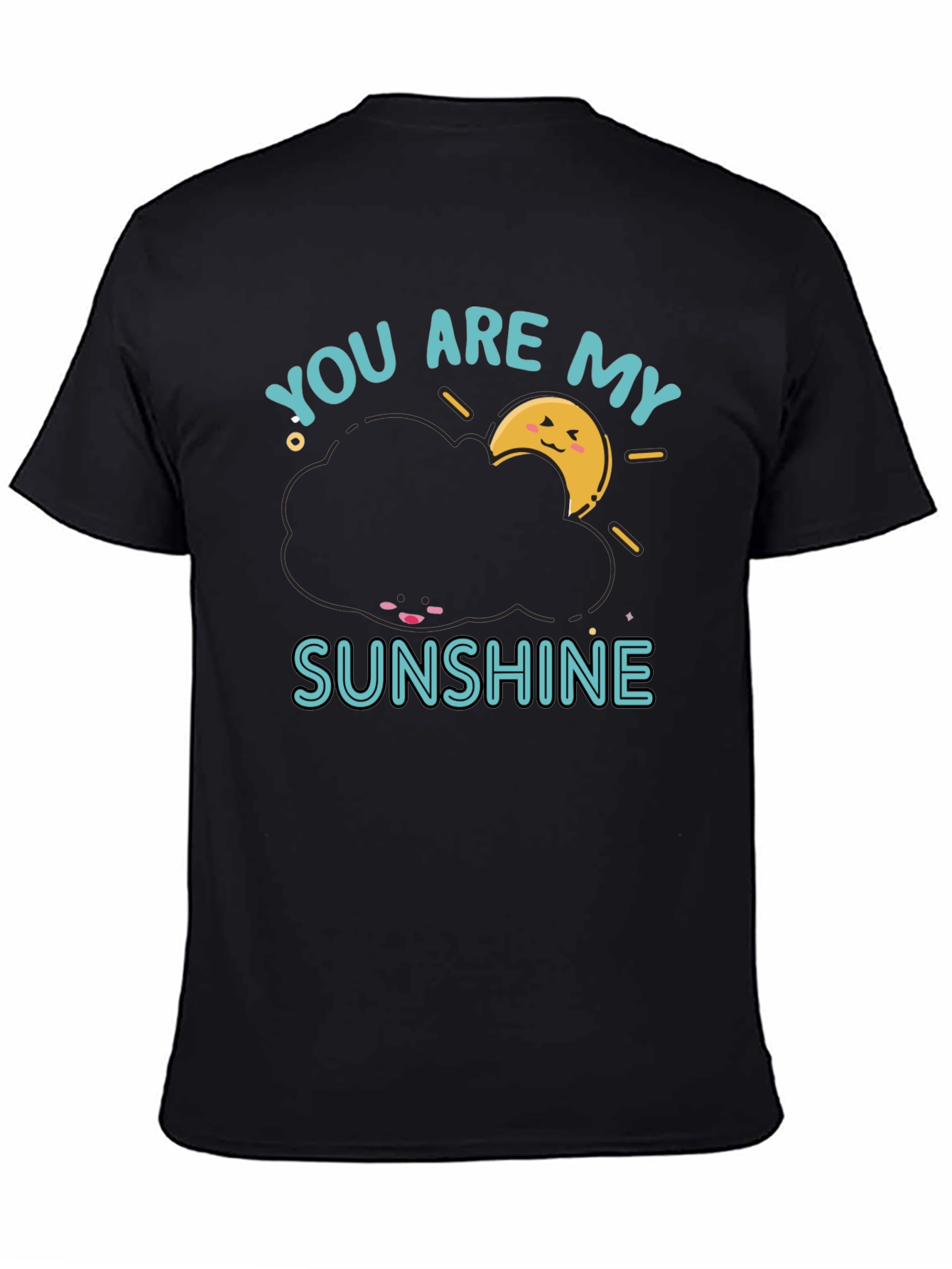 Black You Are My Sunshine Graphic Tee - Cute Cloud Design view 4