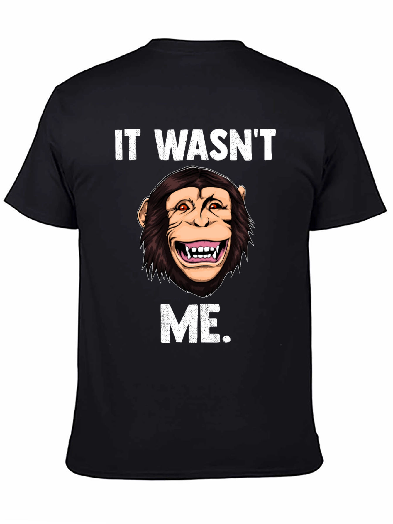 Black Funny Monkey It Wasn't Me T-Shirt view 4