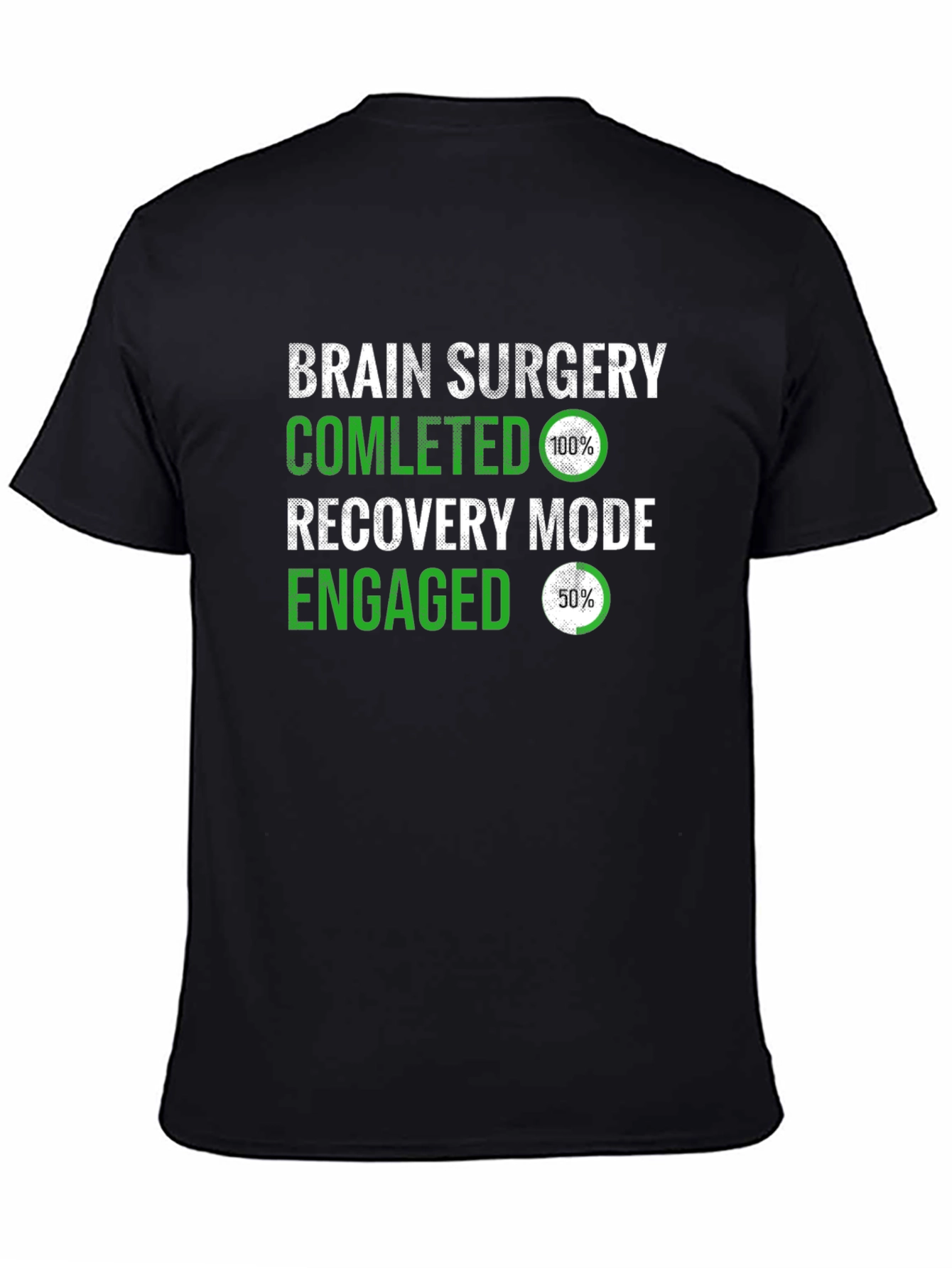 Black Brain Surgery Recovery Mode T-Shirt view 4