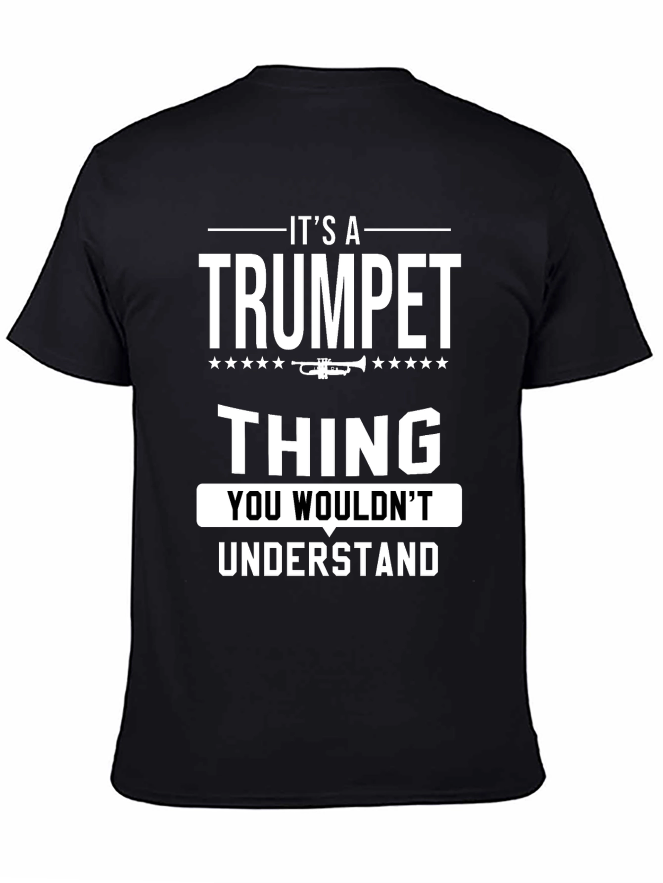 Black It's a Trumpet Thing T-Shirt view 4