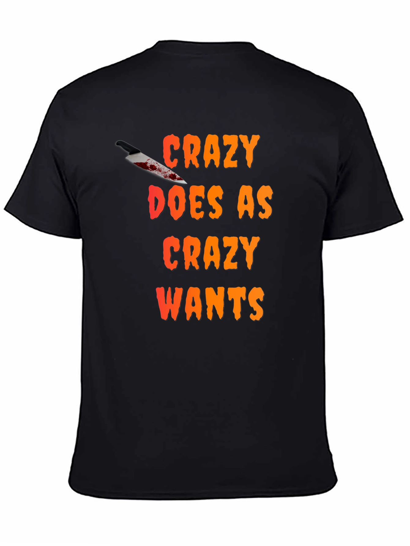 Black Crazy Wants T-Shirt view 4