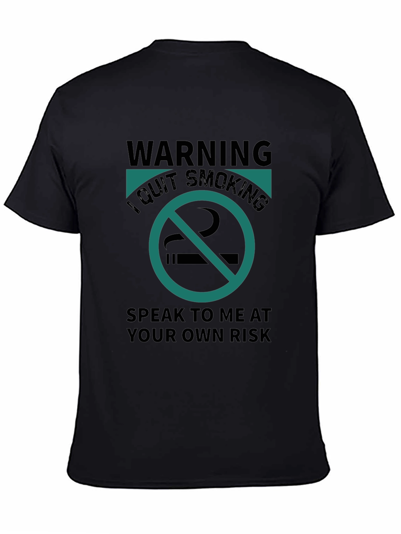 Black Warning I Quit Smoking Black T-Shirt view 4