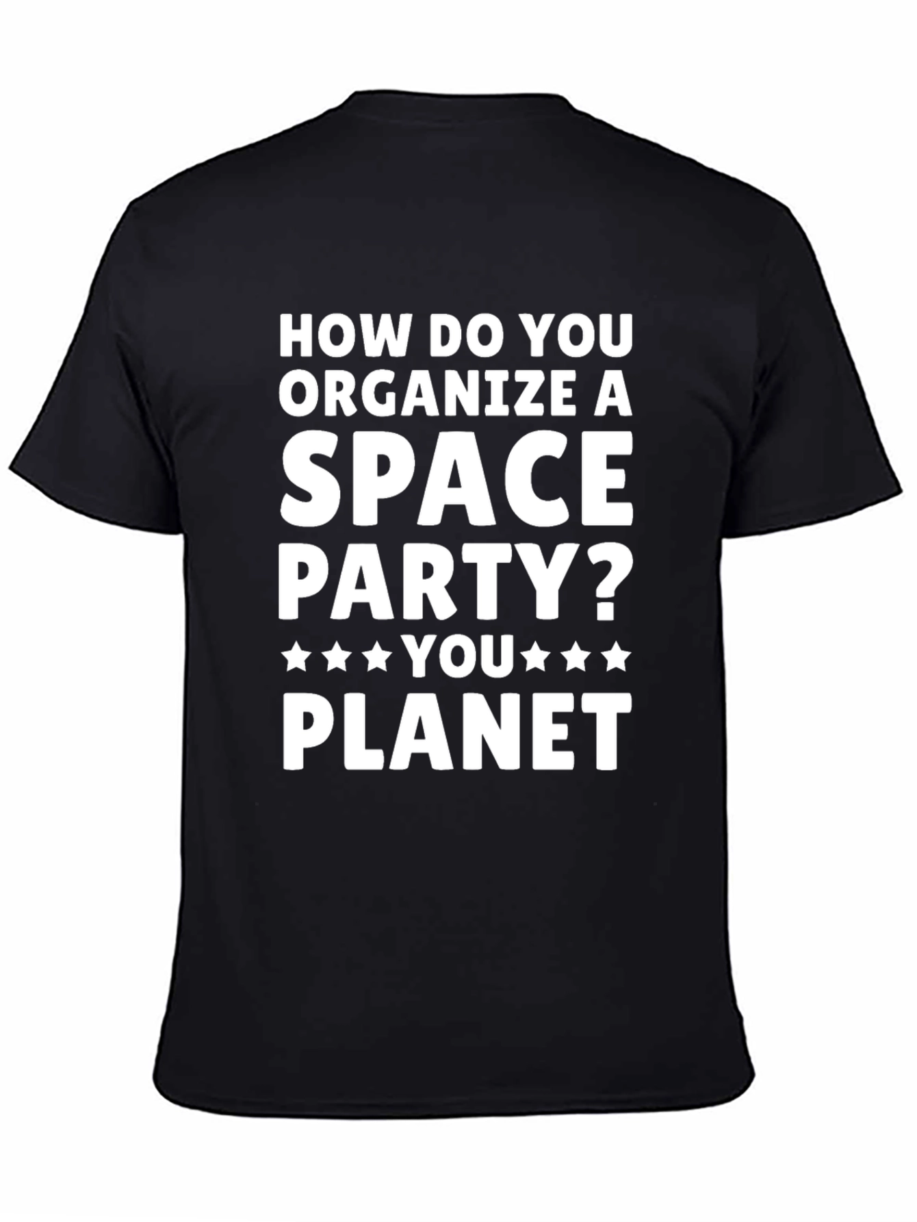 Black Space Party Puns Graphic T-Shirt view 4