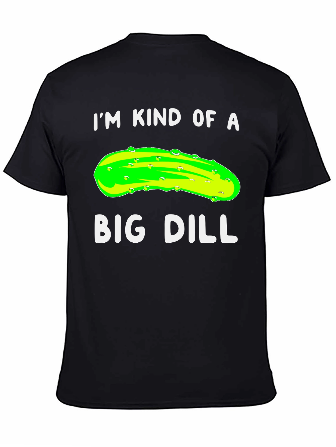 Black Big Dill T-Shirt Funny Pickle Pun Tee view 4