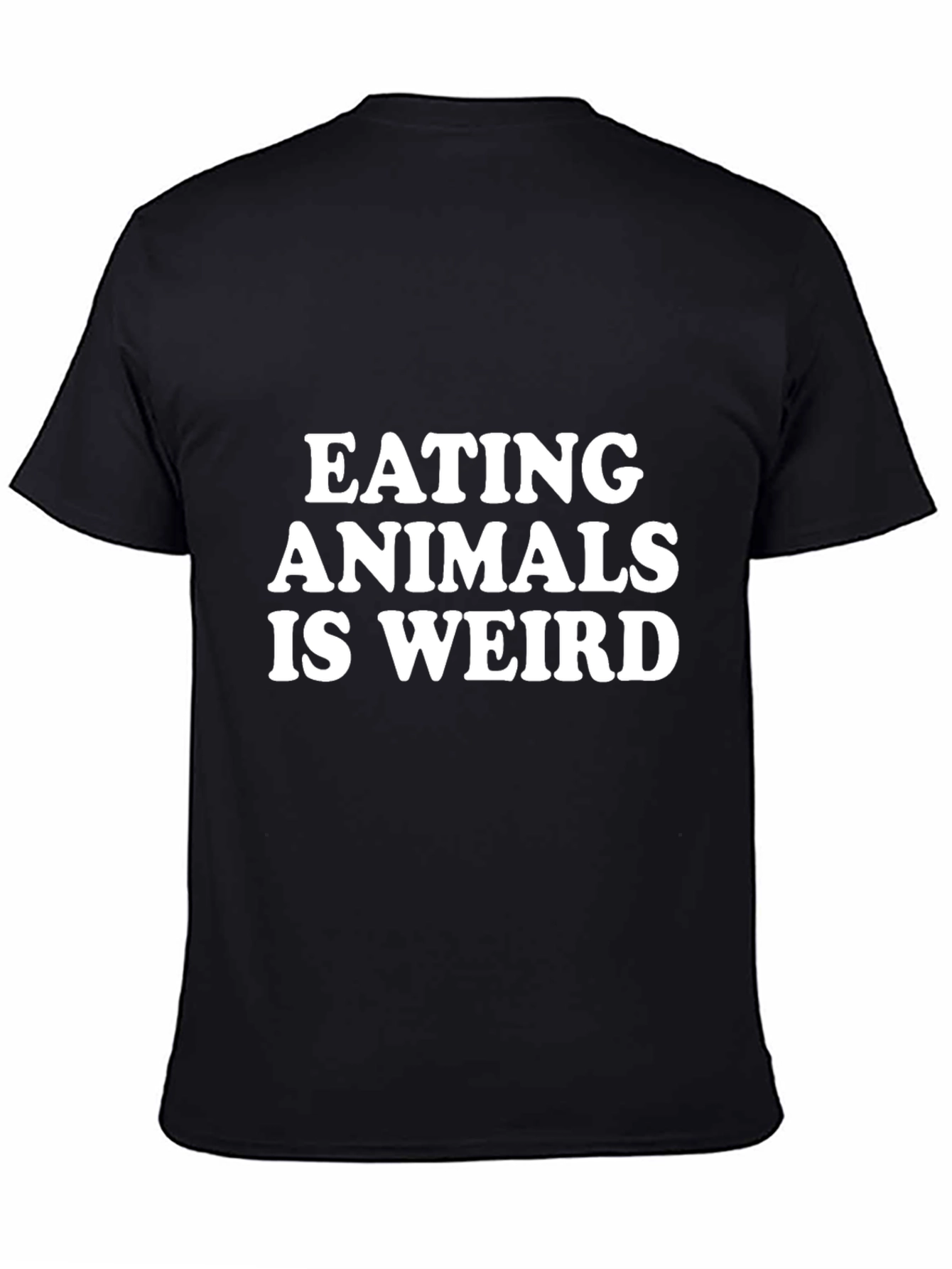 Black Eating Animals is Weird T-Shirt view 4