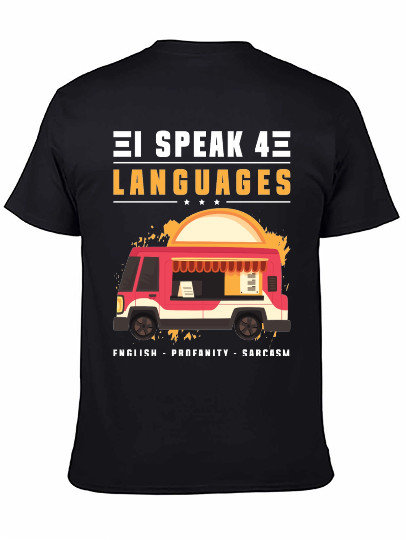 I Speak 4 Languages Graphic Tee - 4