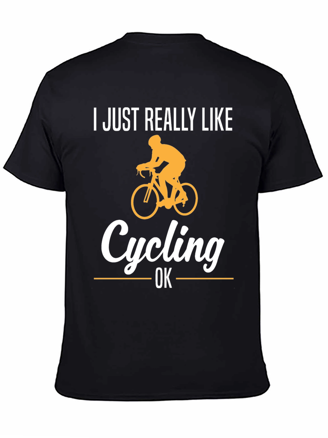 Black Cycling Fan T-Shirt - 'I Just Really Like Cycling' view 4
