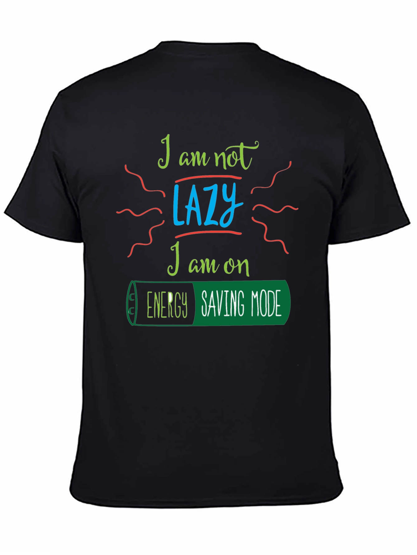 Black Energy Saving Mode T-Shirt - Funny Graphic Tee view 4
