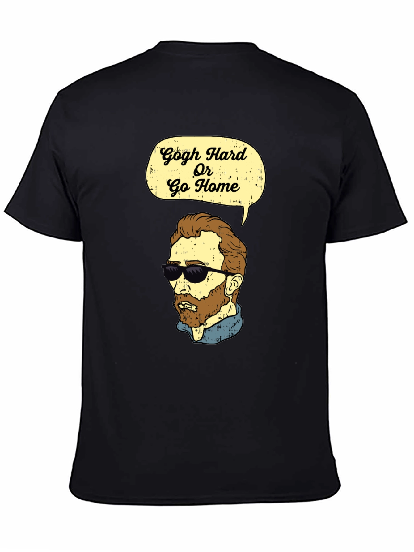 Black Gogh Hard Or Go Home Graphic T-Shirt view 4