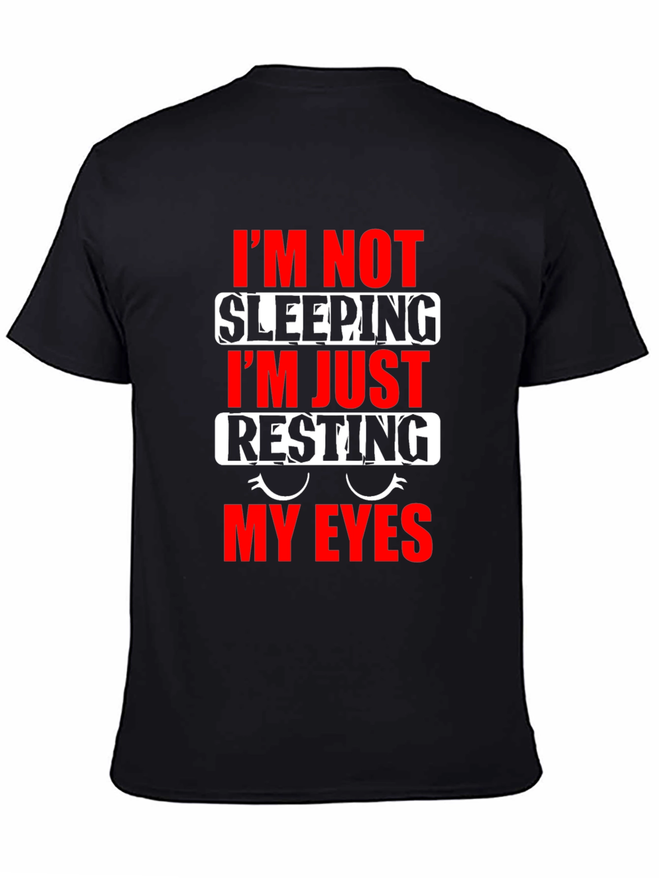 Black Funny "Resting My Eyes" Graphic T-Shirt view 4