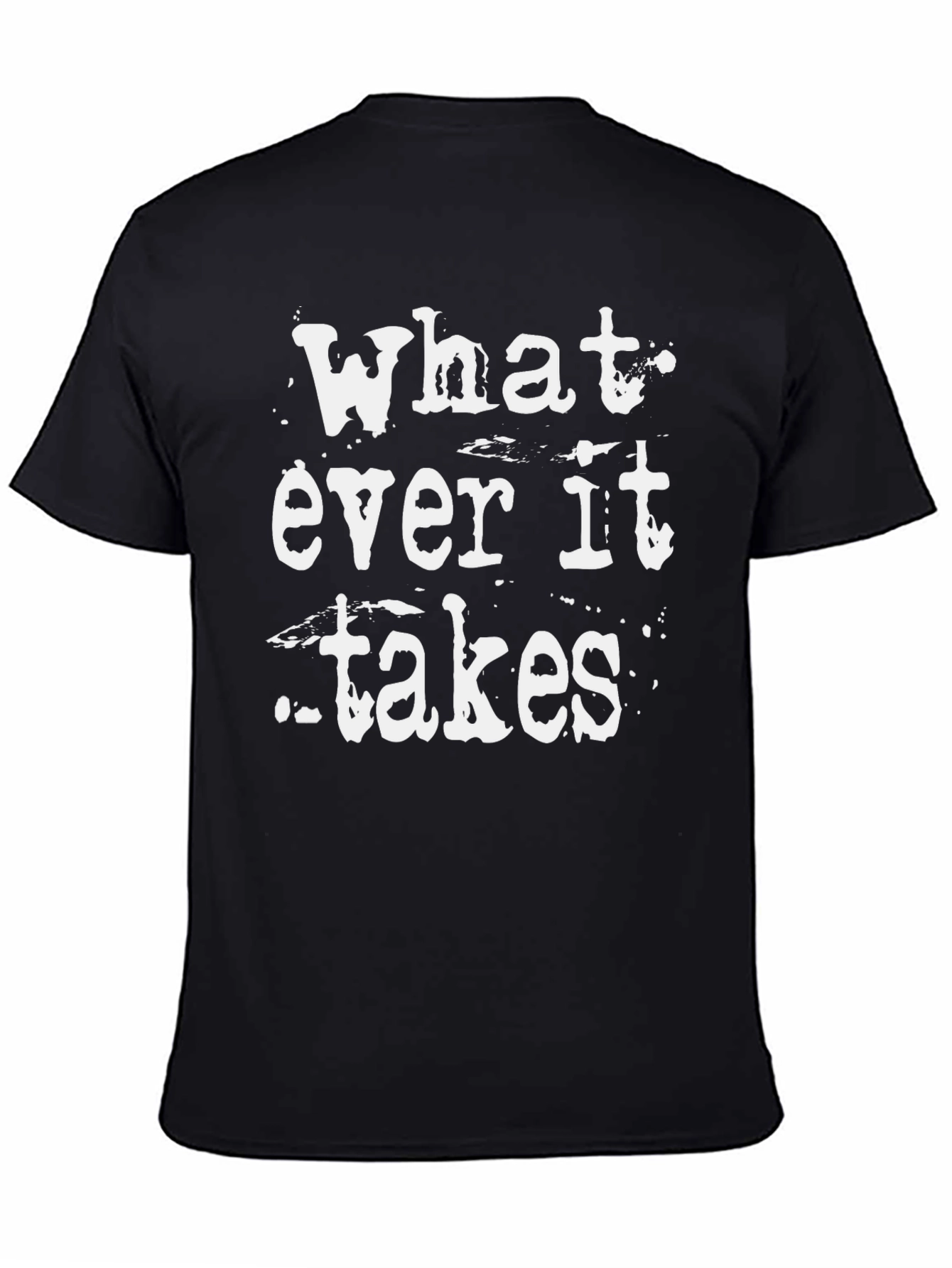 Black Whatever It Takes Graphic Tee view 4