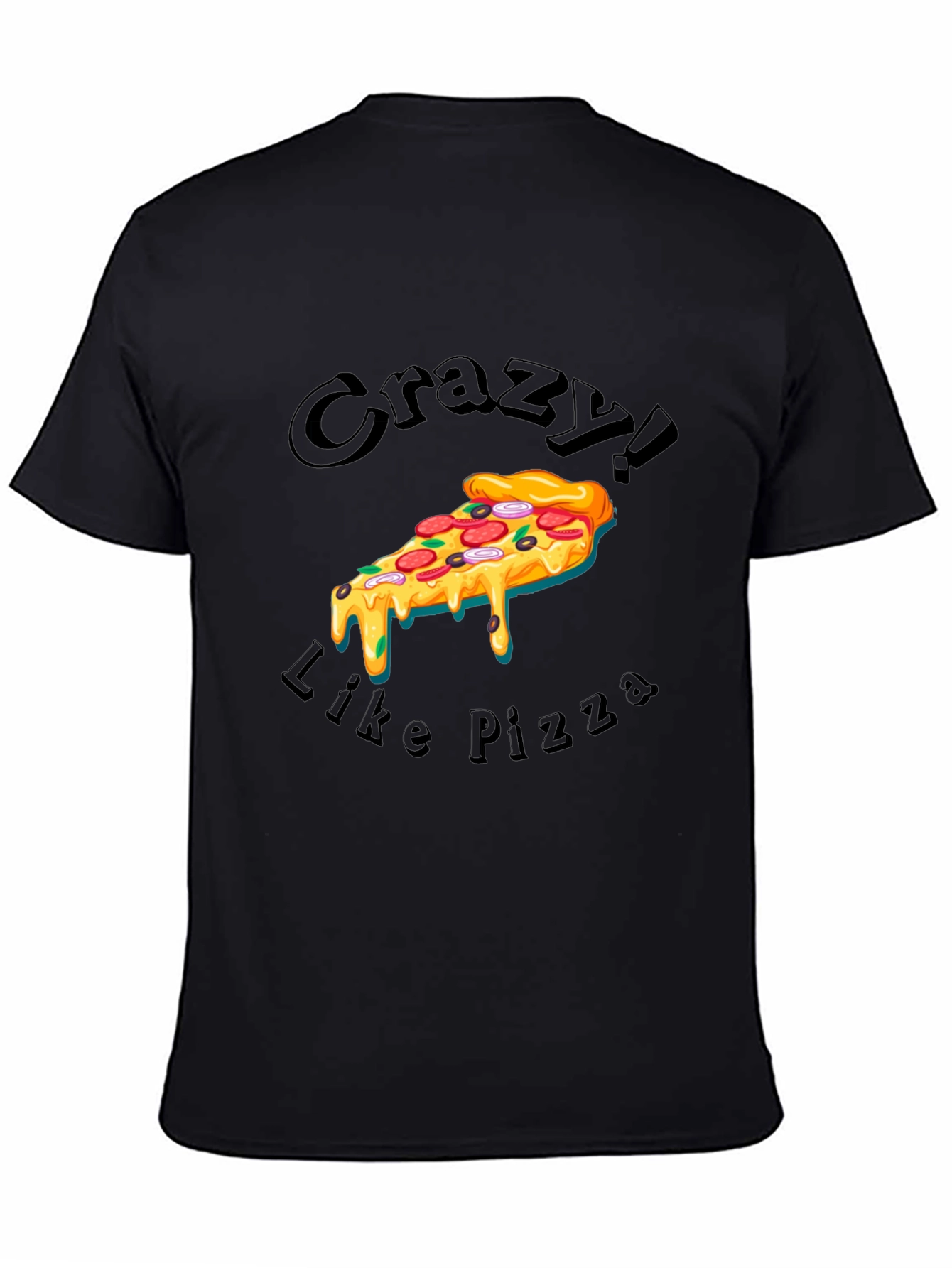 Black Crazy Like Pizza Graphic T-Shirt view 4