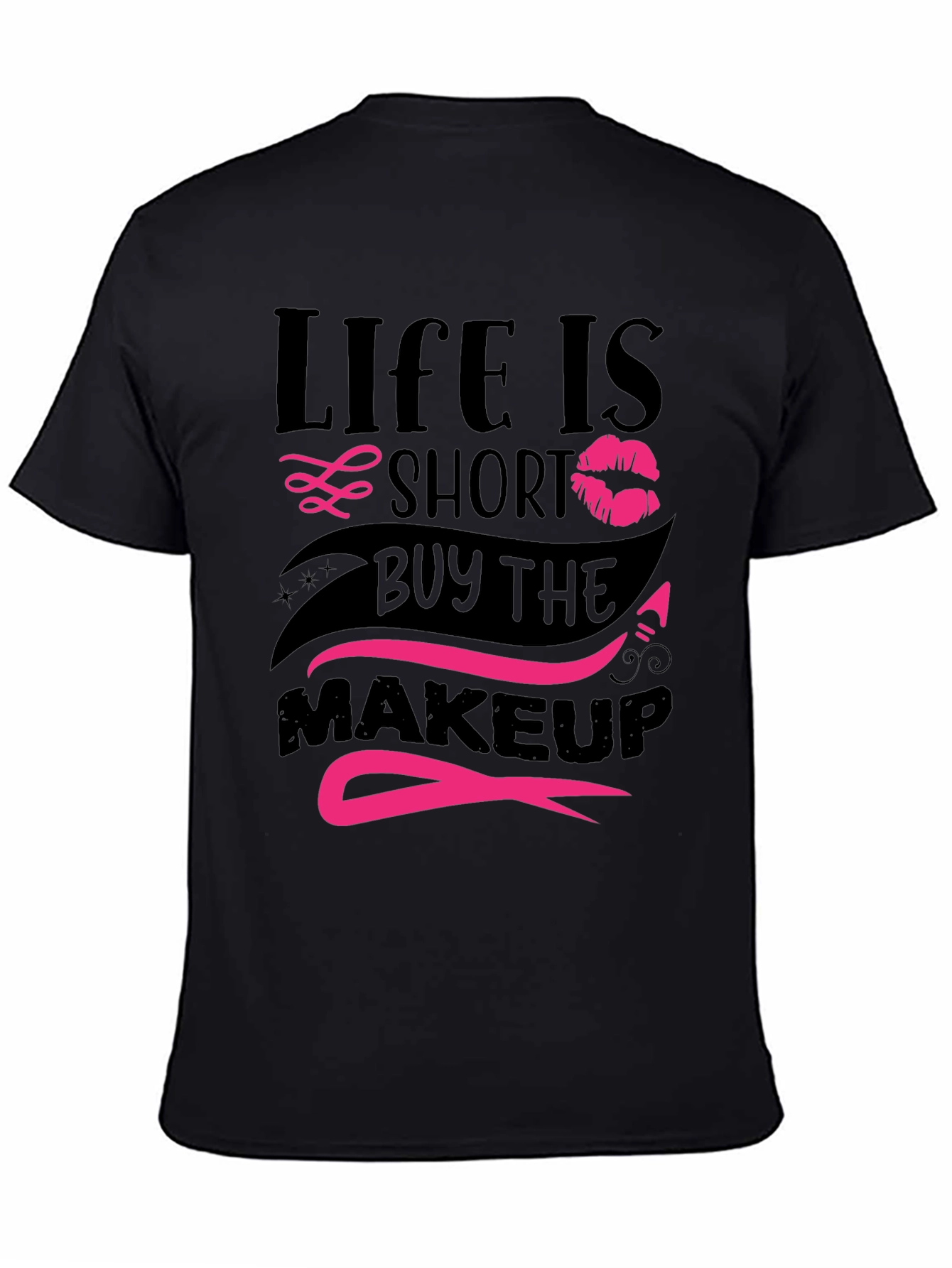 Black Life Is Short Makeup T-Shirt view 4