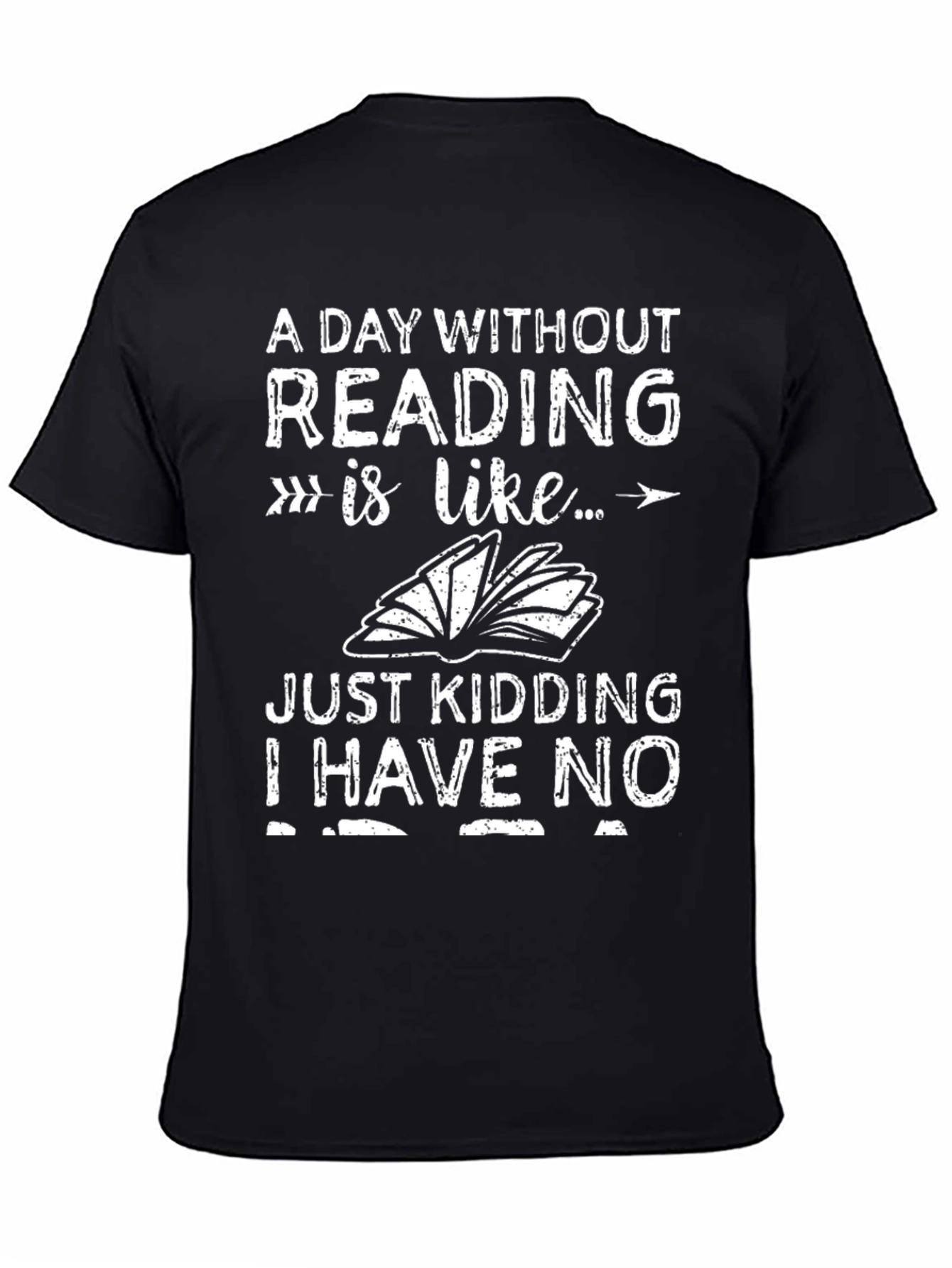 Black Funny Reading T-Shirt - A Day Without Reading view 4