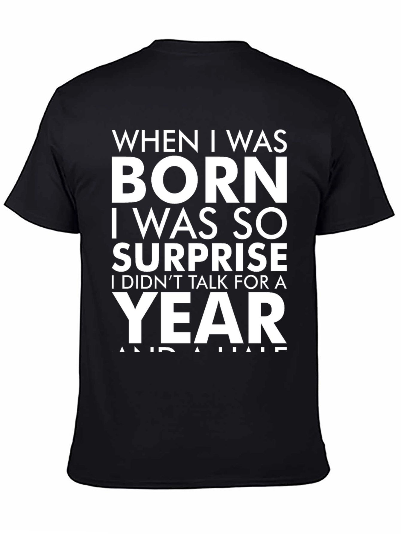 Black Funny "Born Surprise" Graphic Tee view 4