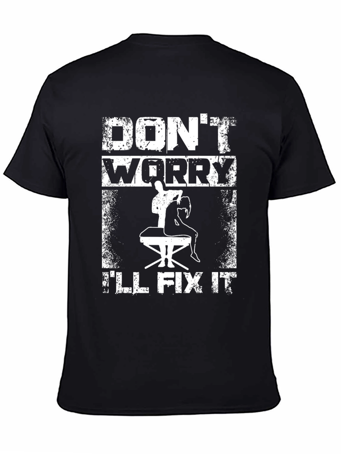 Black Don't Worry, I'll Fix It - Funny Chiropractic T-Shirt view 4