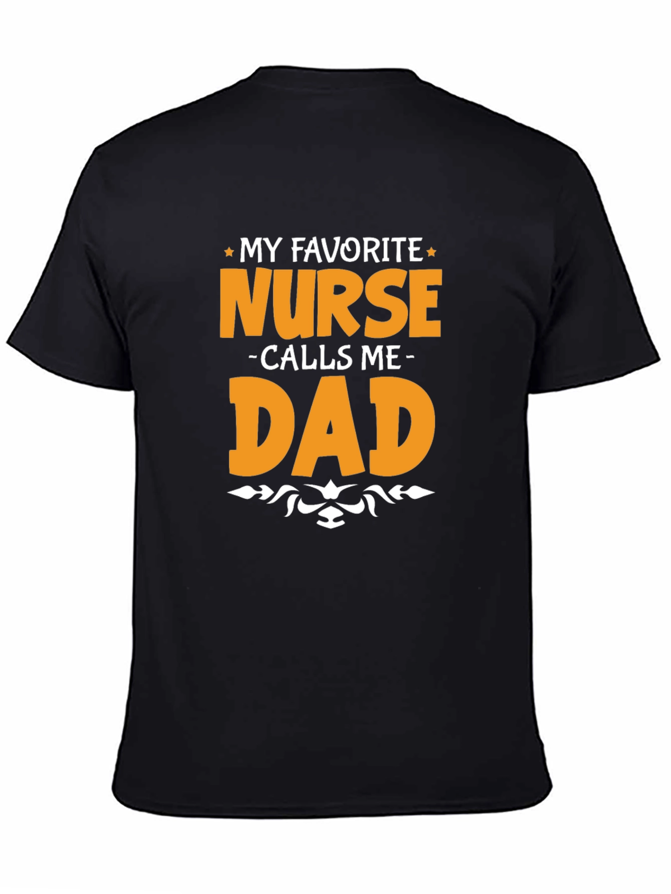 Black My Favorite Nurse Calls Me Dad T-Shirt view 4