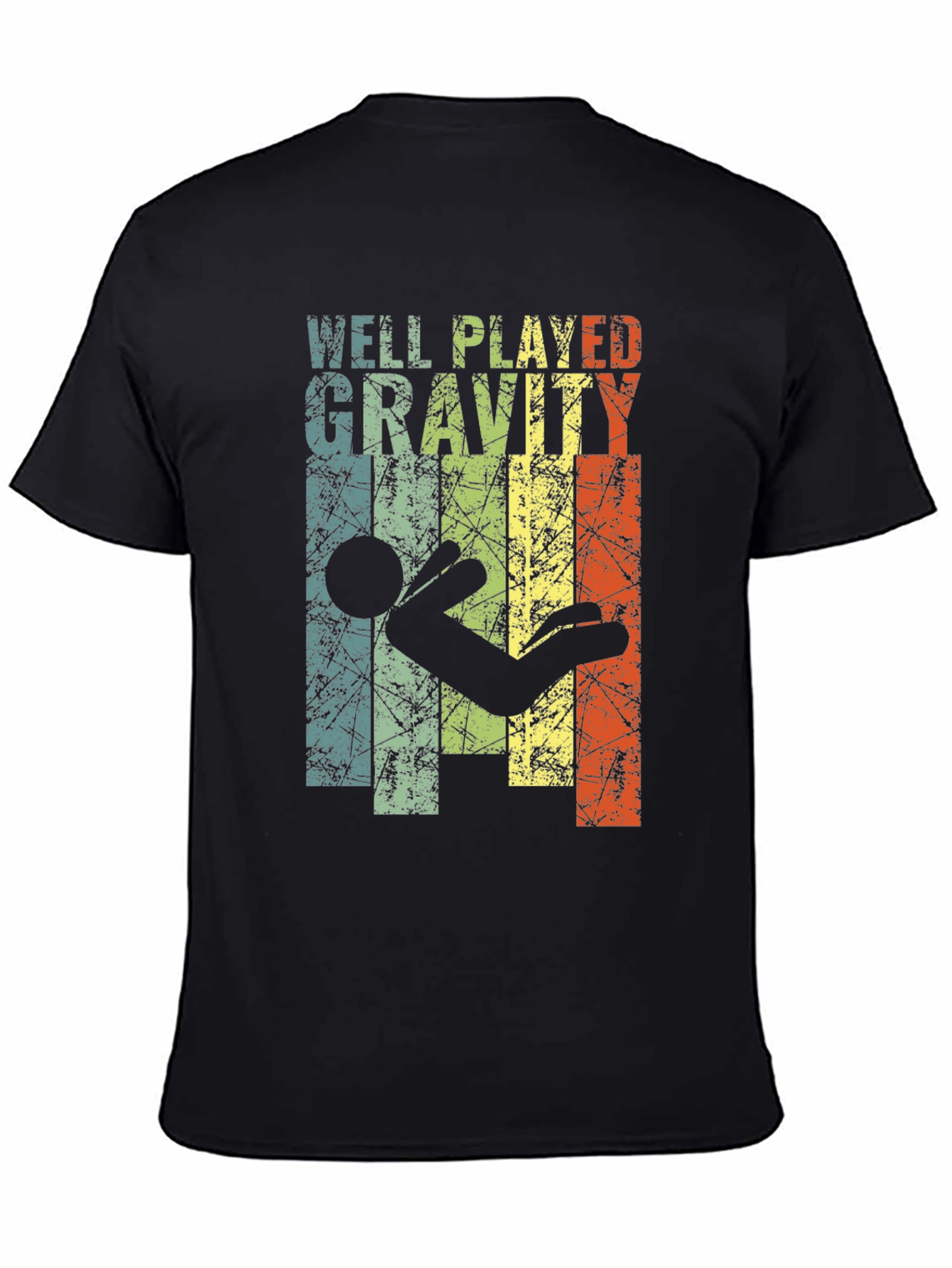 Black Well Played Gravity Graphic T-Shirt - Funny Design view 4