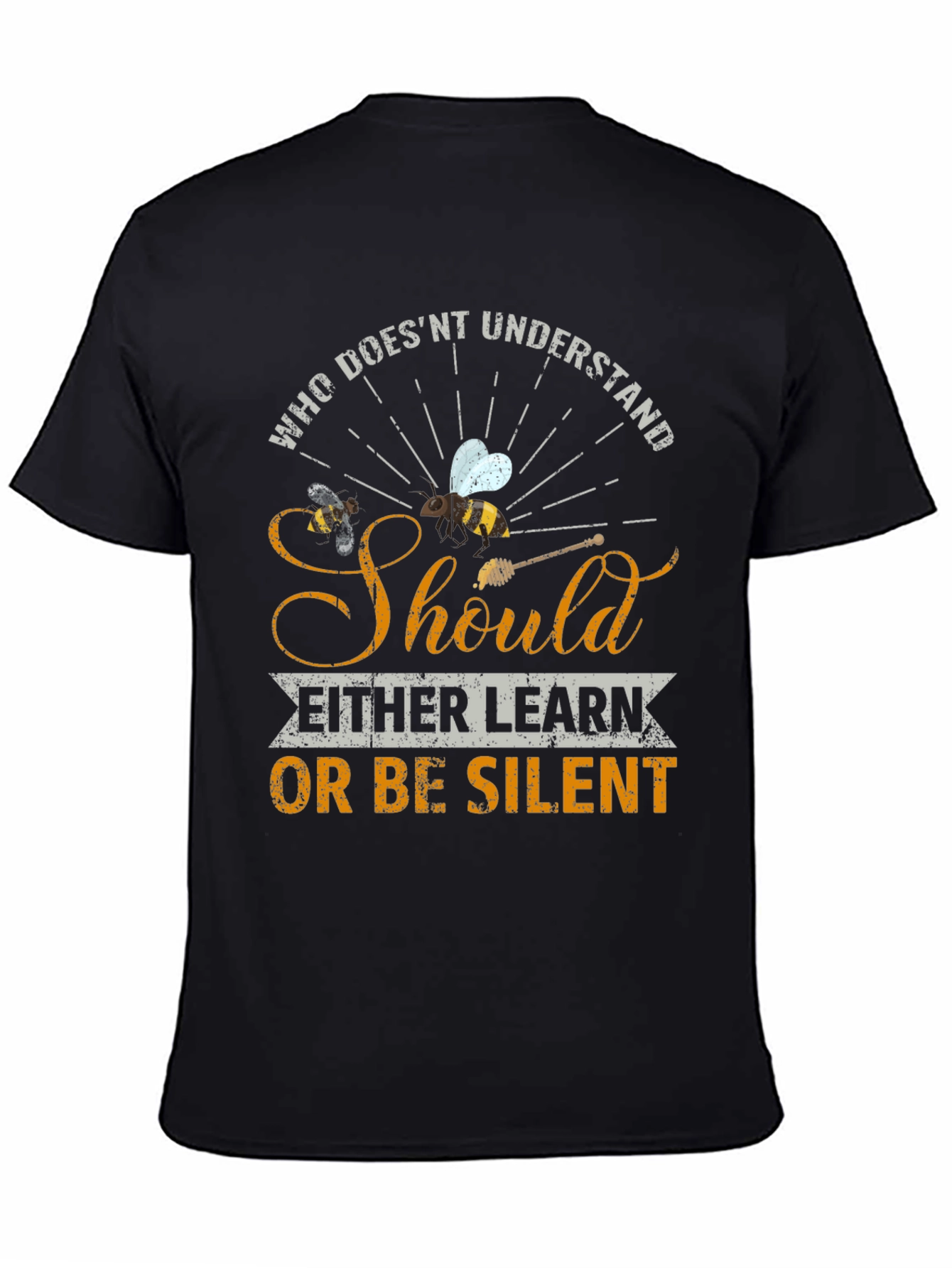Black Who Doesn't Understand Bees T-Shirt view 4