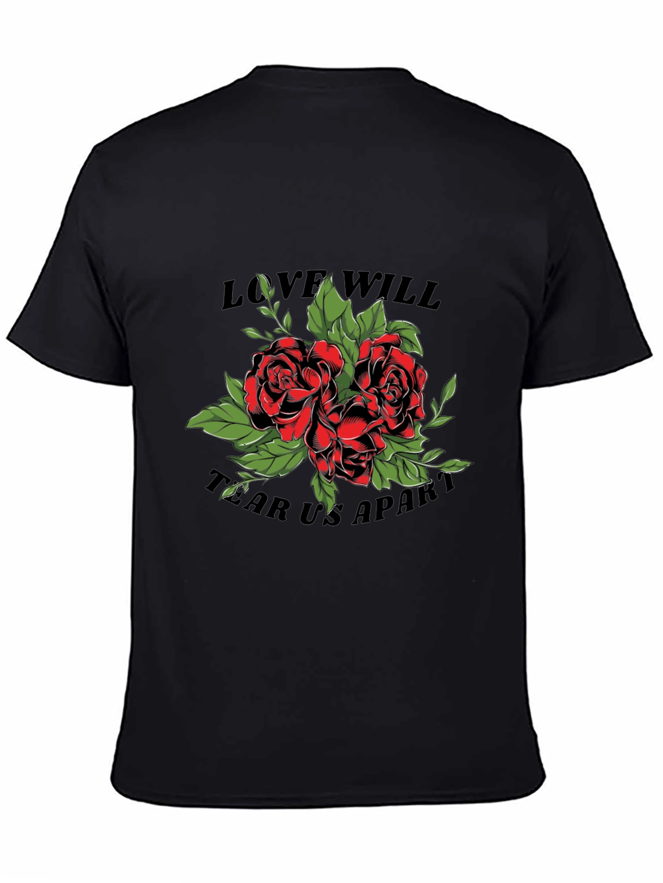 Black Love Will Tear Us Apart Rose Graphic T-Shirt view 4