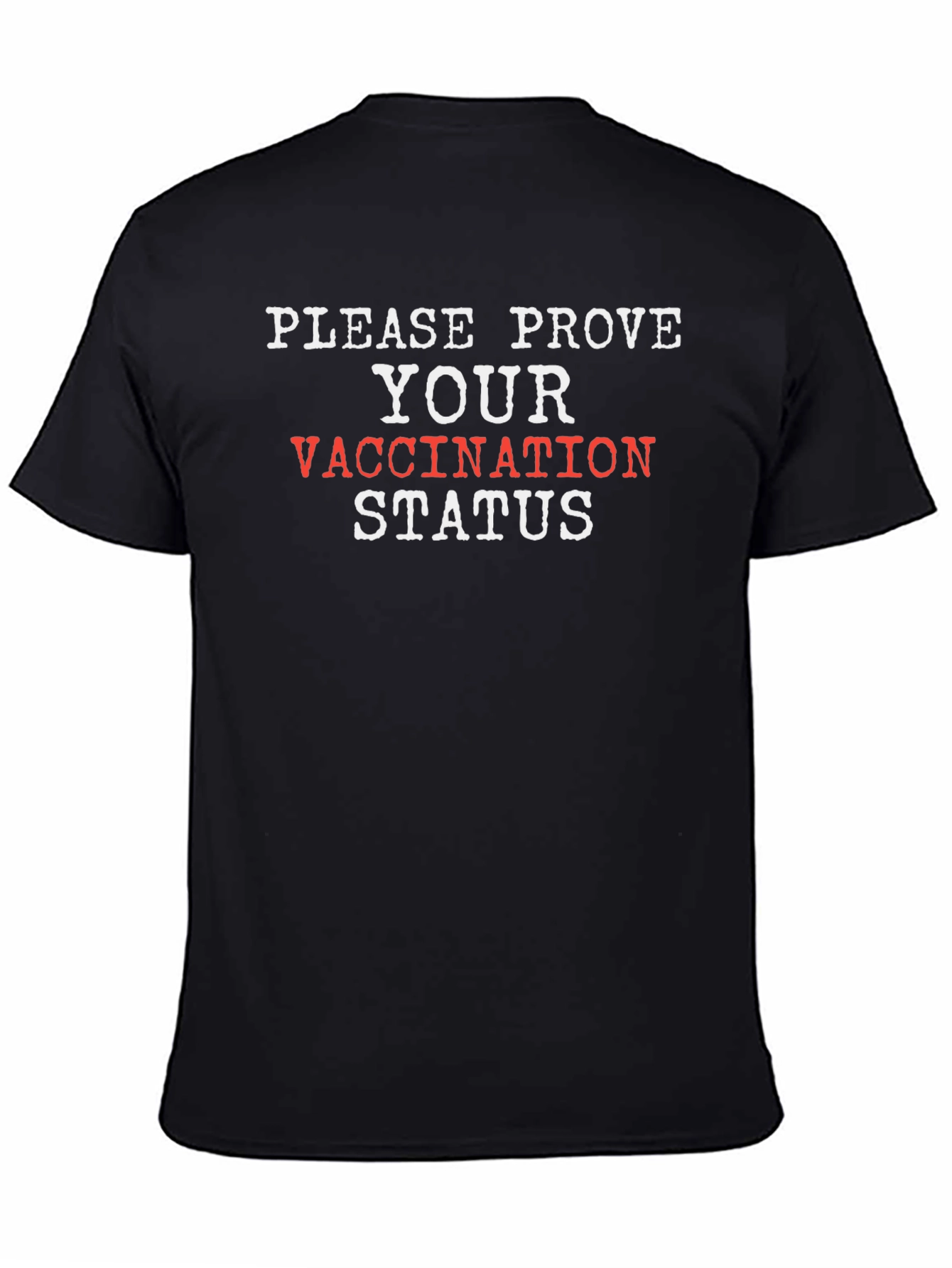 Black Prove Vaccination Status Graphic Tee view 4
