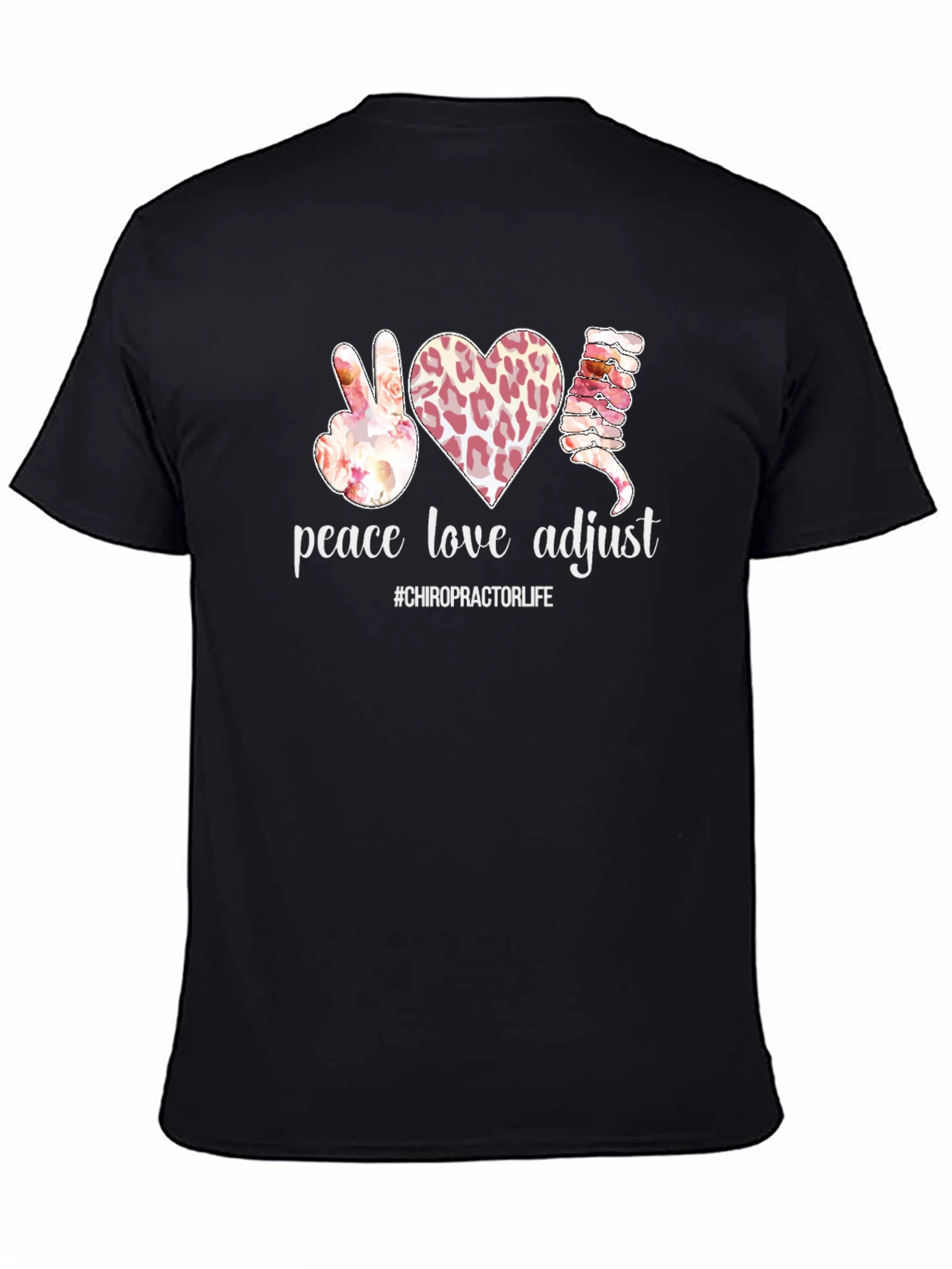 Peace Love Adjust Chiropractic T-Shirt - 4
