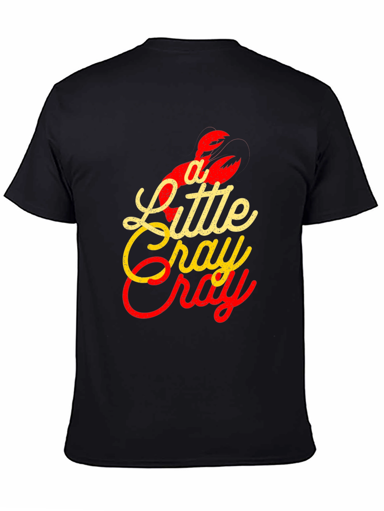Black A Little Cray Funny Lobster Graphic T-Shirt view 4