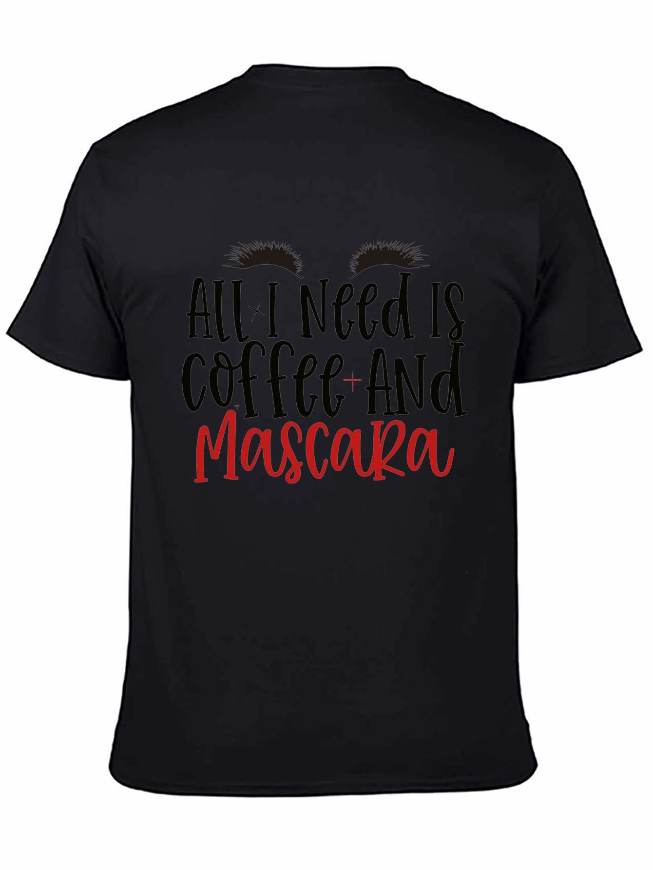 Black Coffee and Mascara T-Shirt view 4