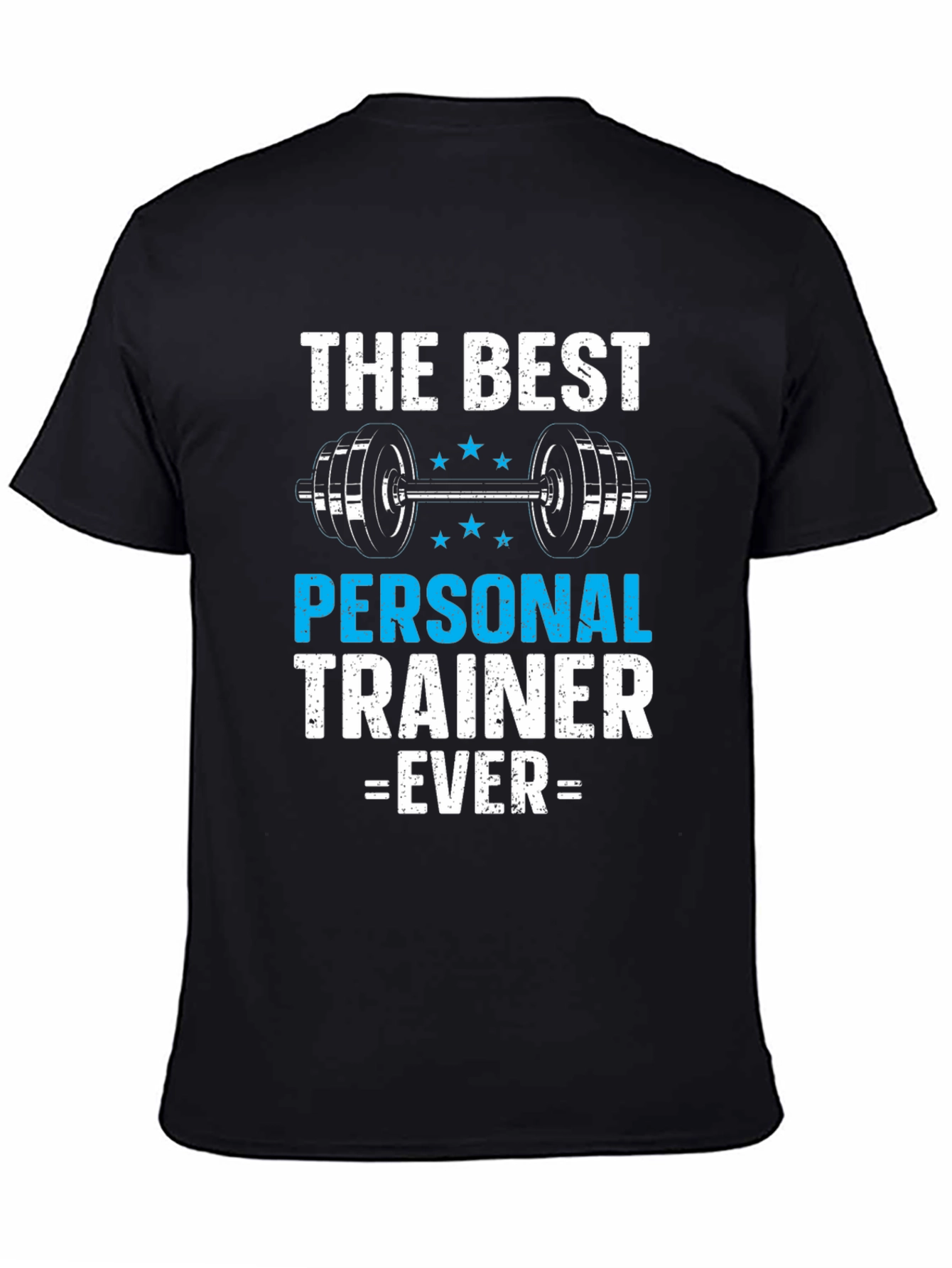 Black Best Personal Trainer Ever T-Shirt - Gym Workout Apparel view 4