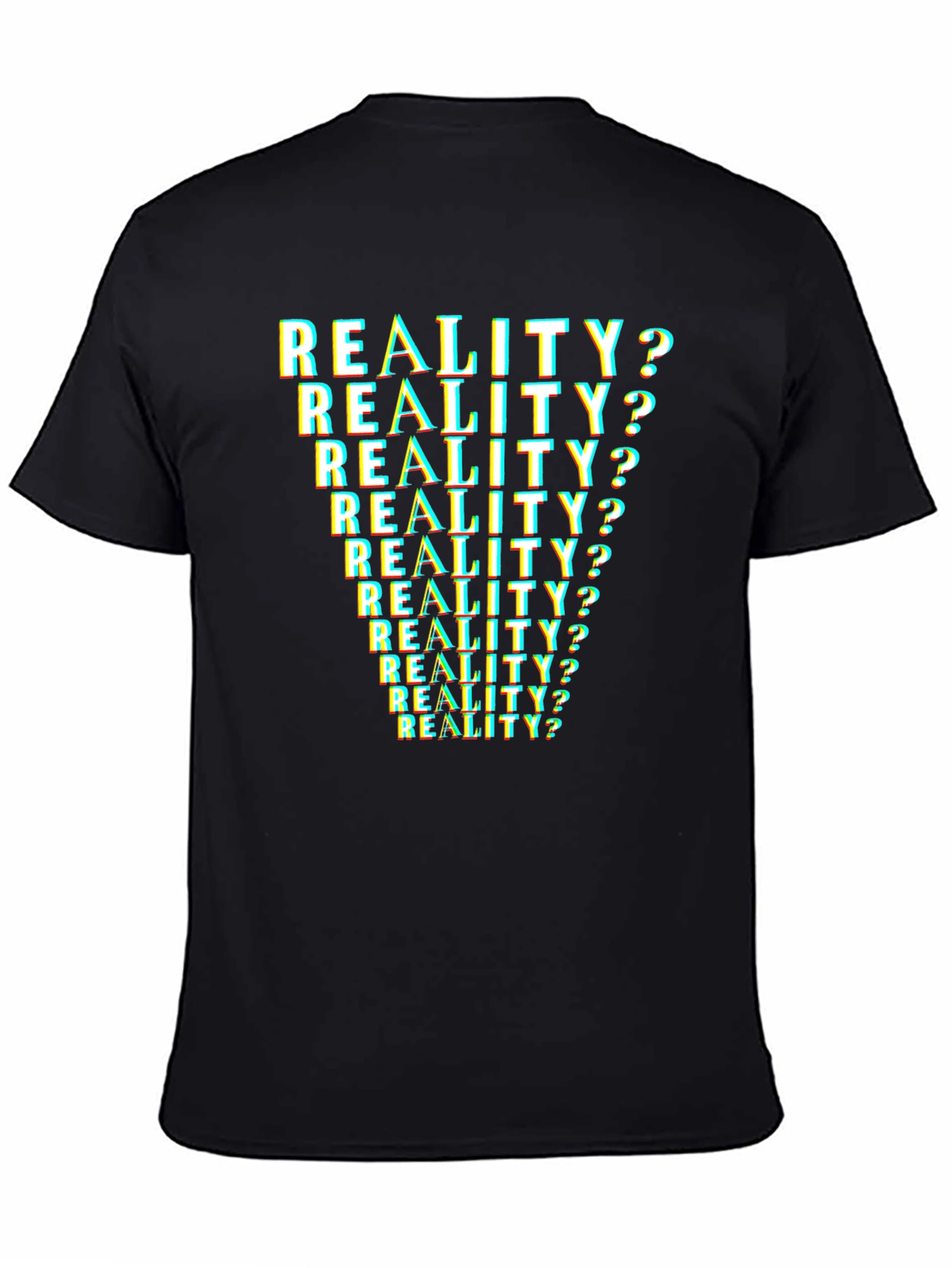 Black Reality? T-Shirt - Glitch Text Design view 4