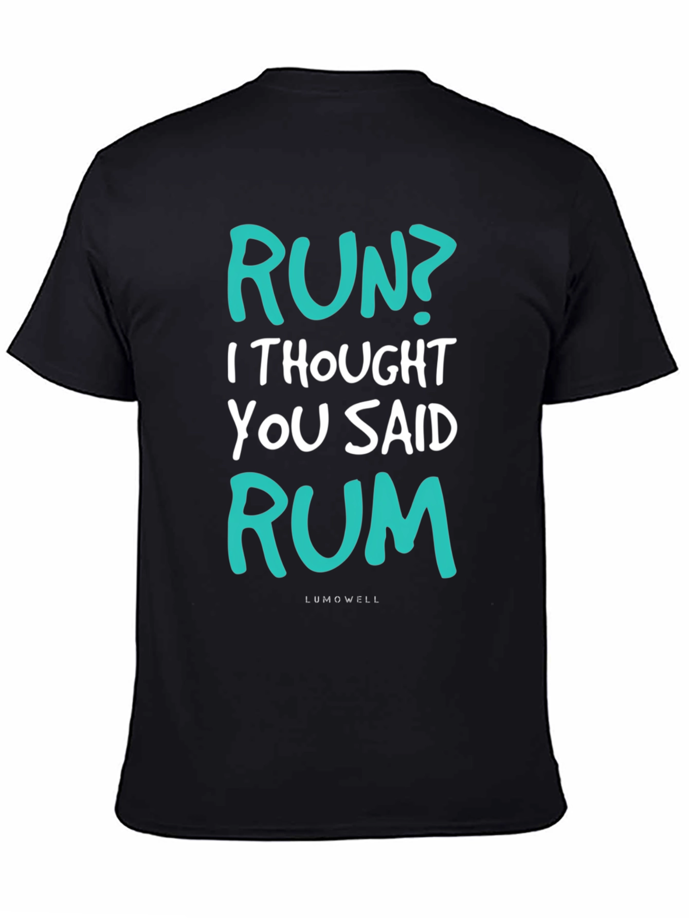 Black Funny Run? Rum! Graphic T-Shirt - Soft Cotton Tee view 4