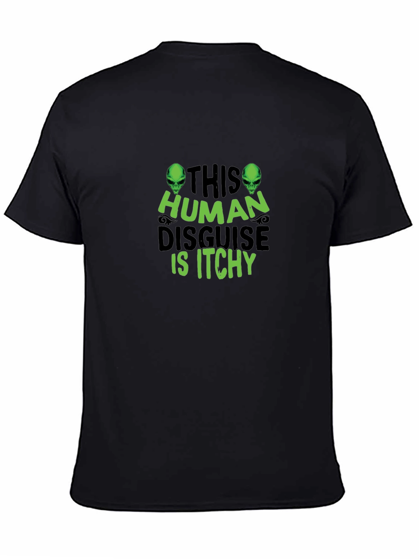 Black This Human Disguise is Itchy Alien Graphic Tee view 4