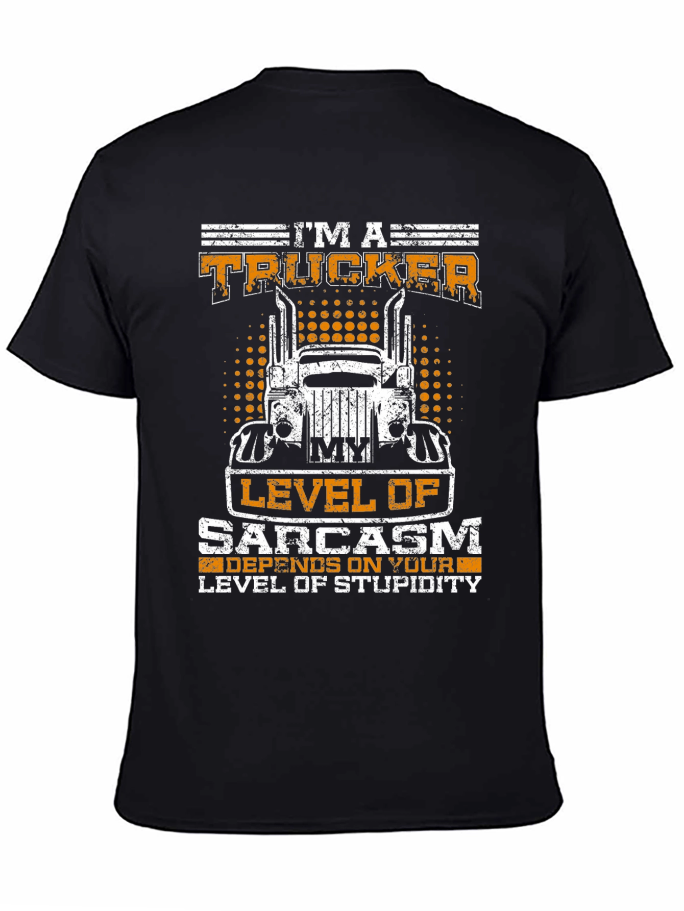 Black I'm A Trucker Sarcasm Level Graphic Tee view 4