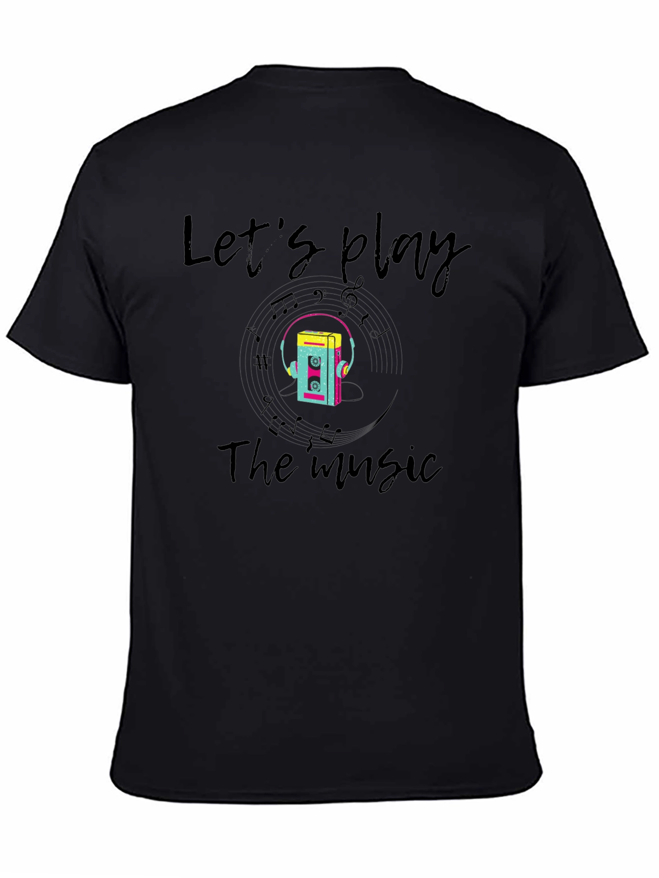 Black Let's Play the Music T-Shirt view 4