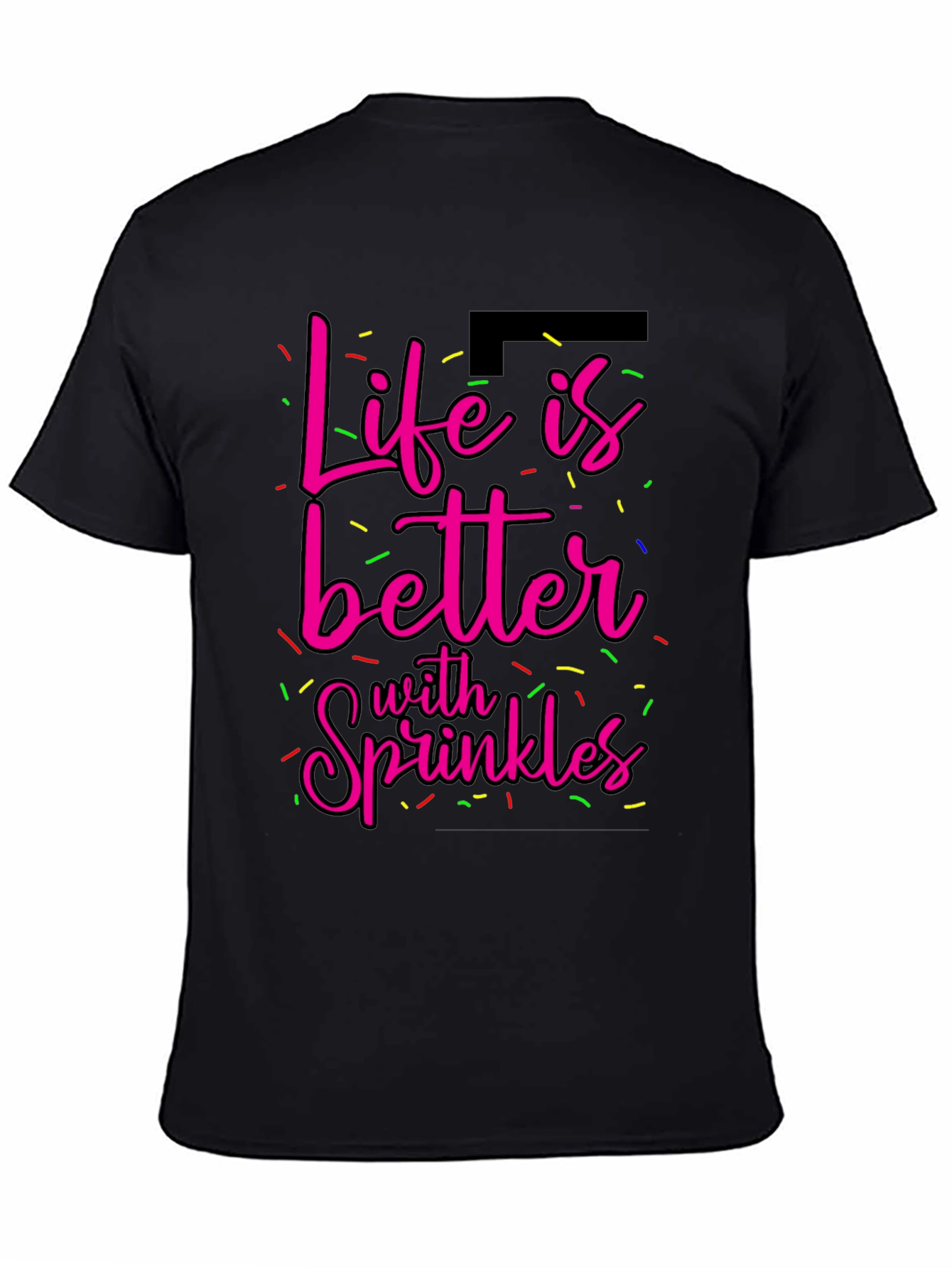Black Life is Better with Sprinkles Graphic Tee view 4