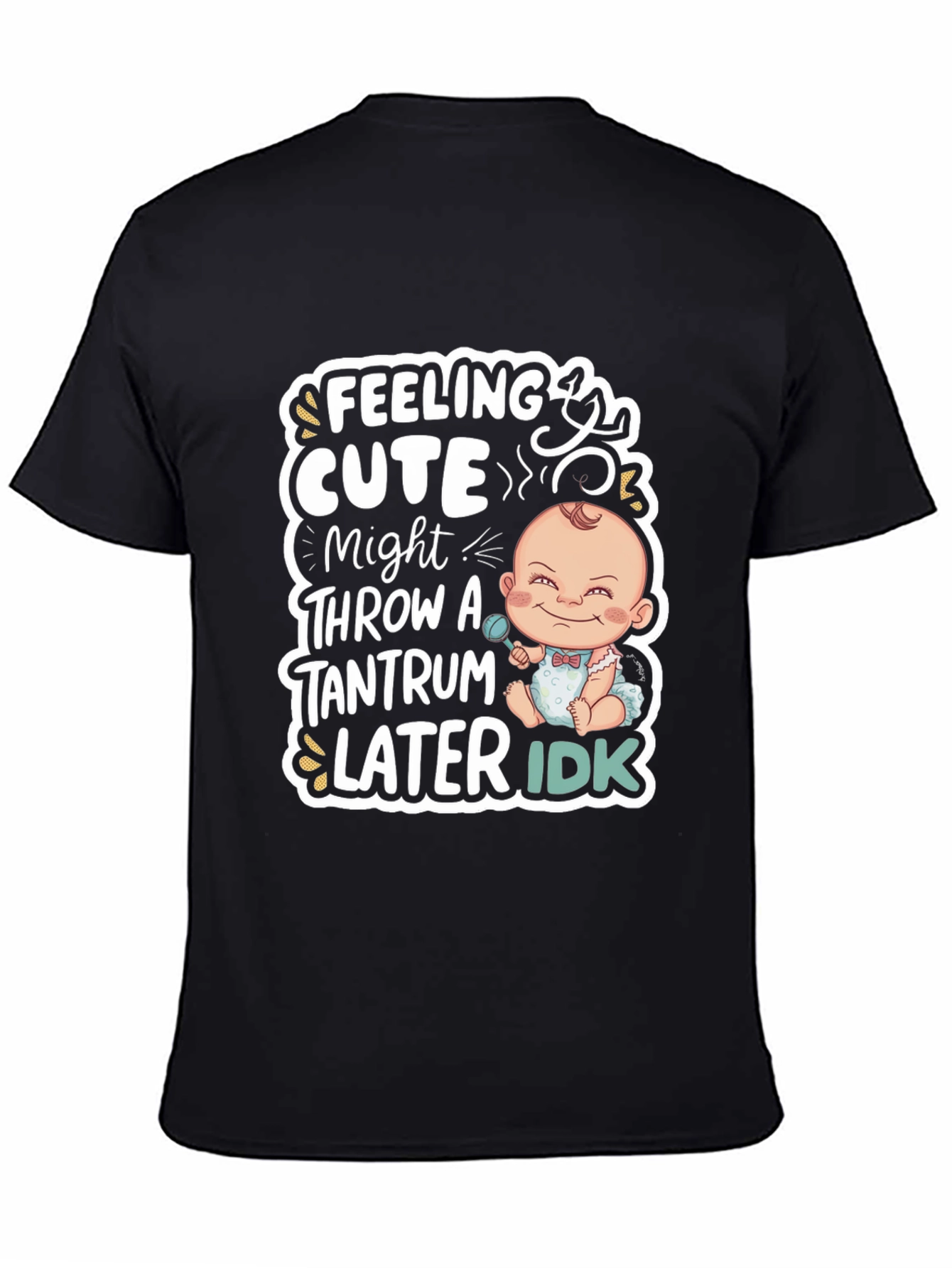 Black Feeling Cute Baby Tantrum T-Shirt view 4
