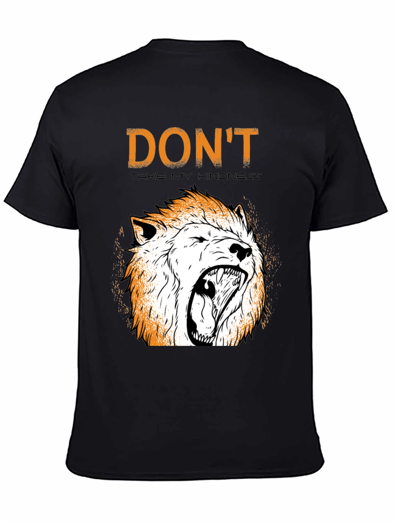 Black Don't Take My Kindness T-Shirt with Lion Graphic view 4