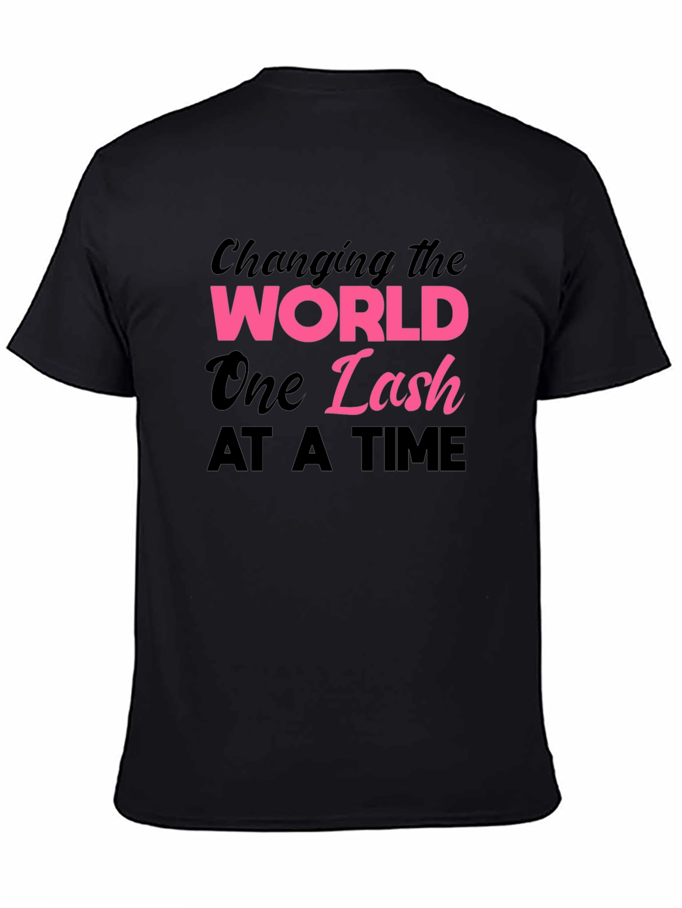Black Changing the World One Lash at a Time T-Shirt view 4