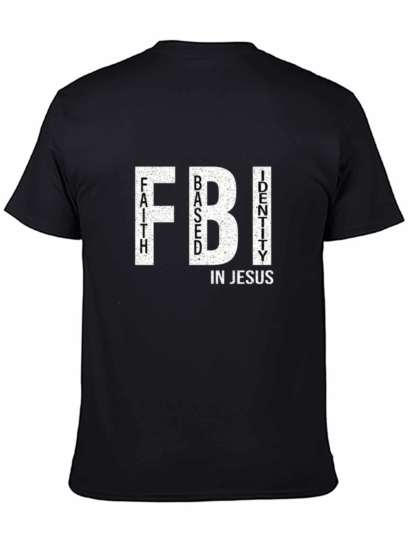 Black Faith Based Identity in Jesus FBI T-Shirt view 4