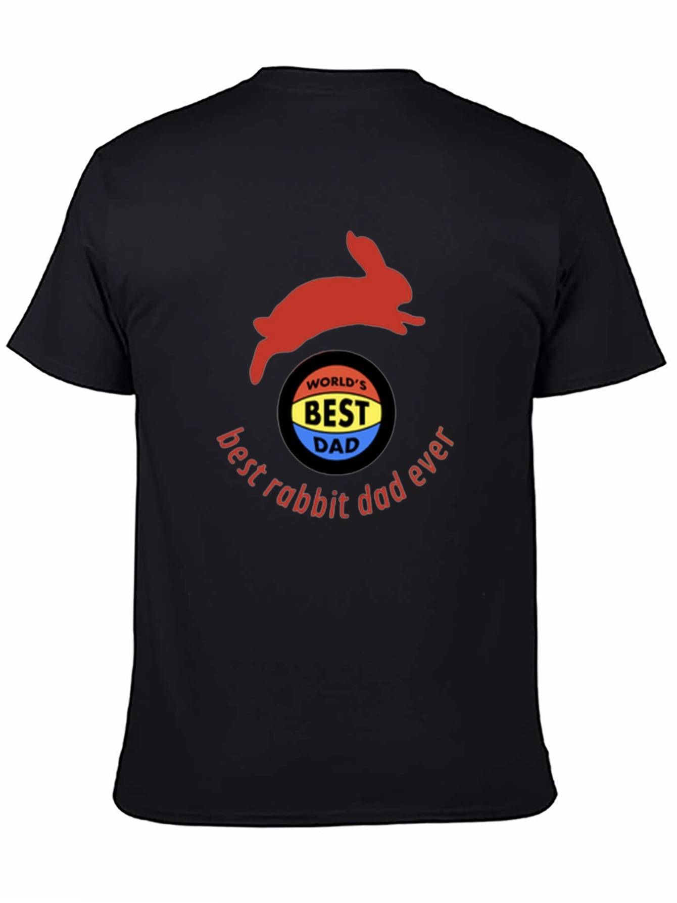 Black Best Rabbit Dad Ever T-Shirt view 4
