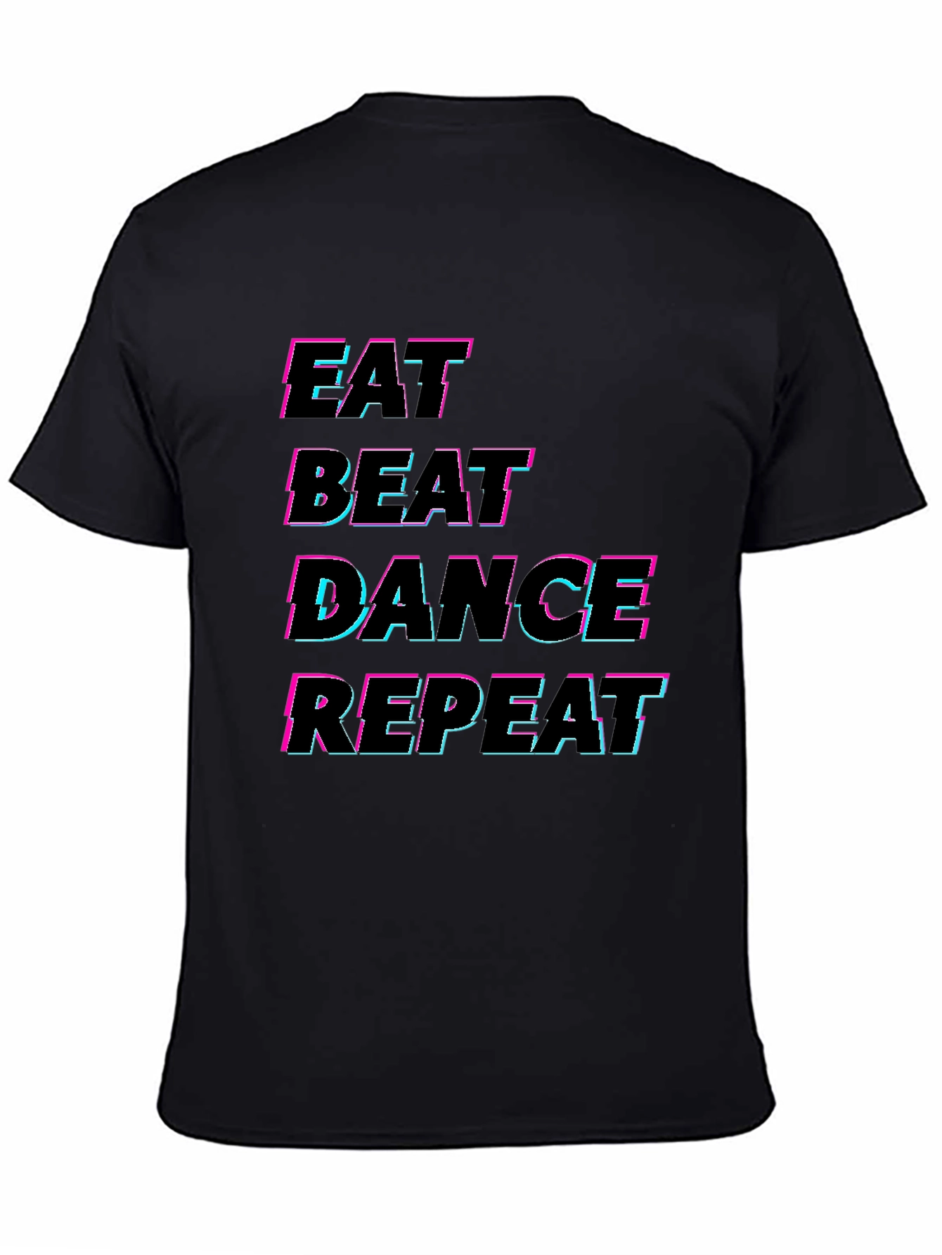 Black Eat Beat Dance Repeat Black T-Shirt view 4