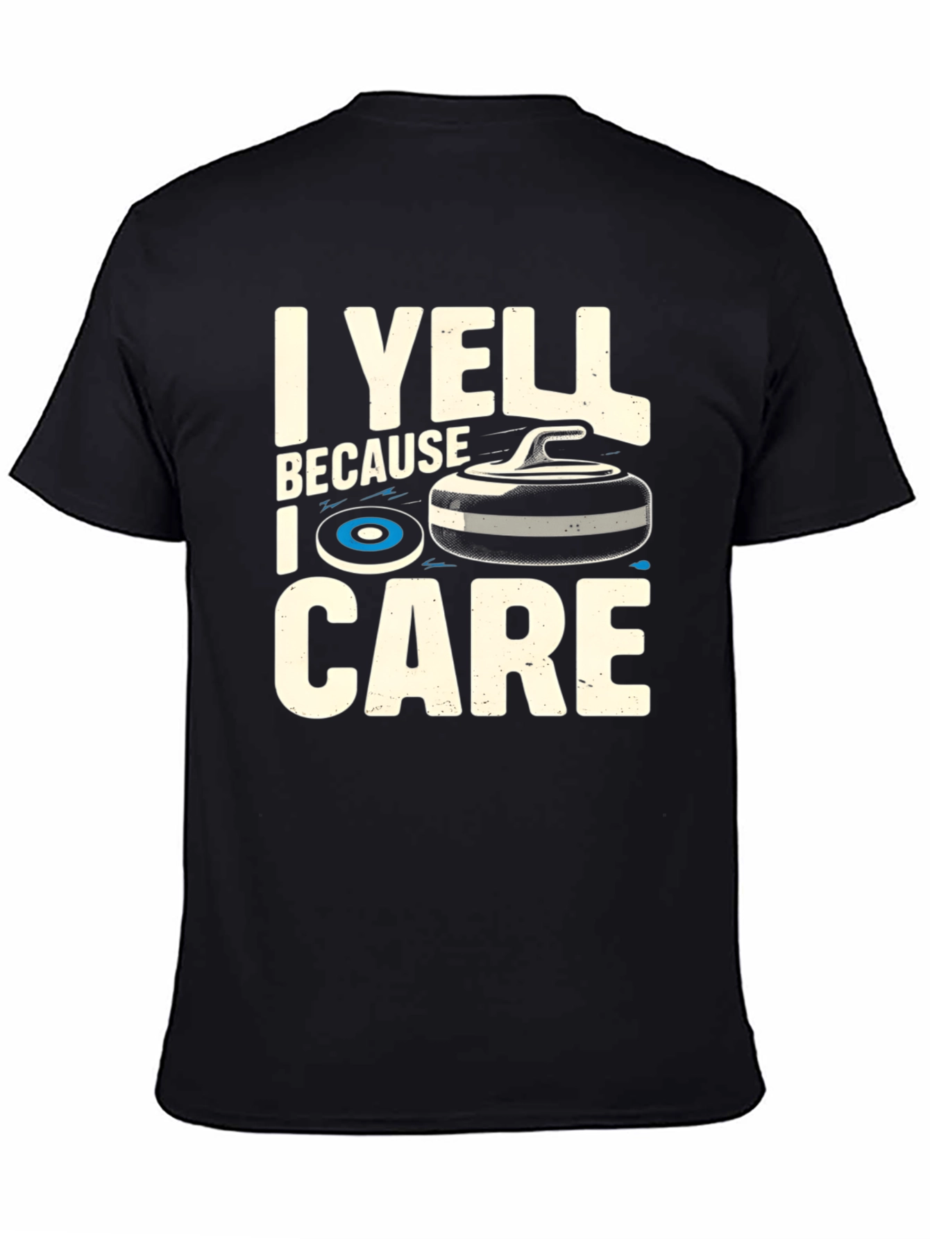 Black I Yell Because I Care Curling T-Shirt view 4