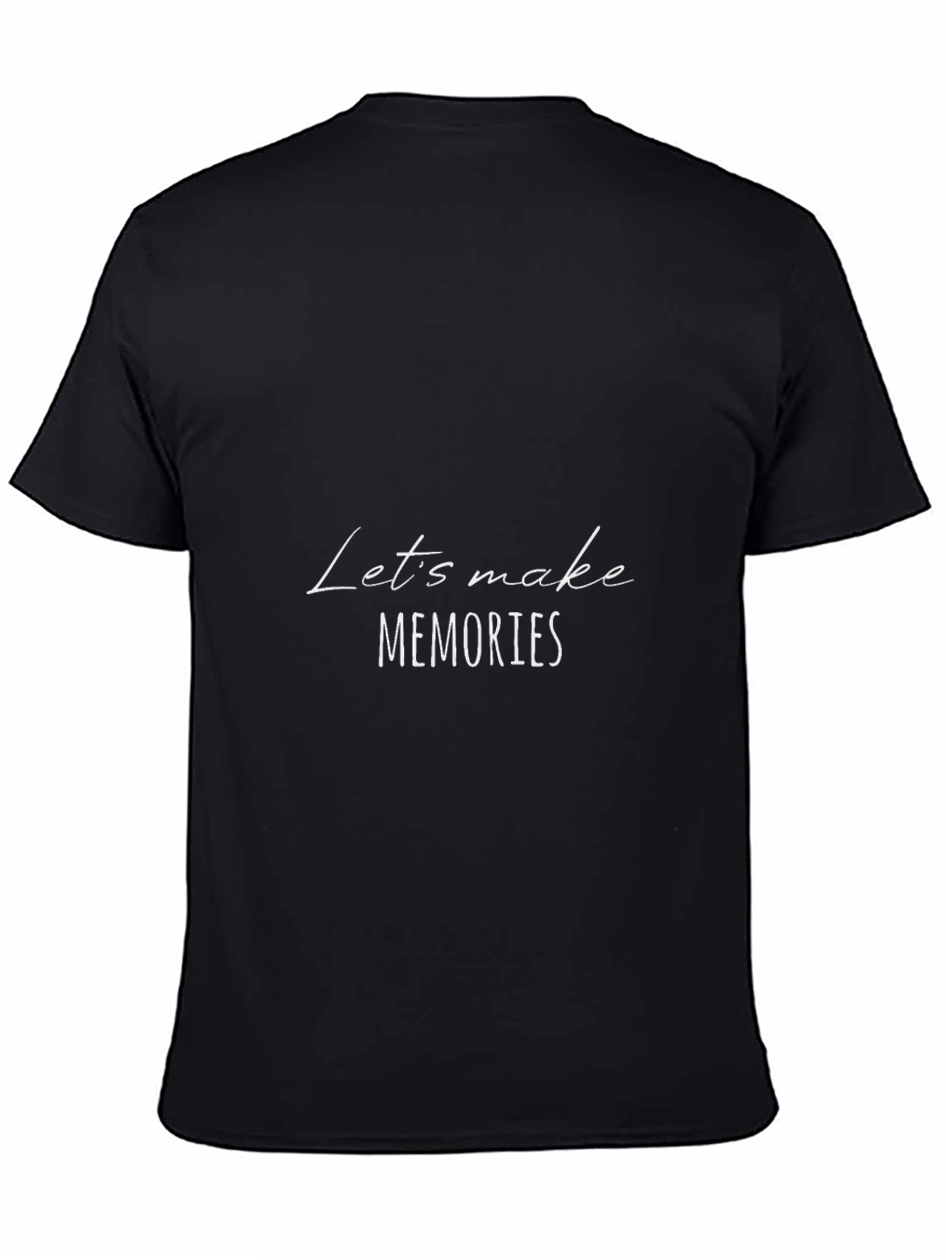 Black Let's Make Memories Black T-Shirt view 4