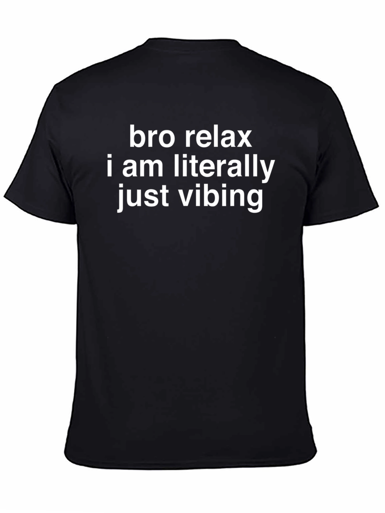 Black Bro Relax Vibe Tee - Funny Casual T-Shirt view 4