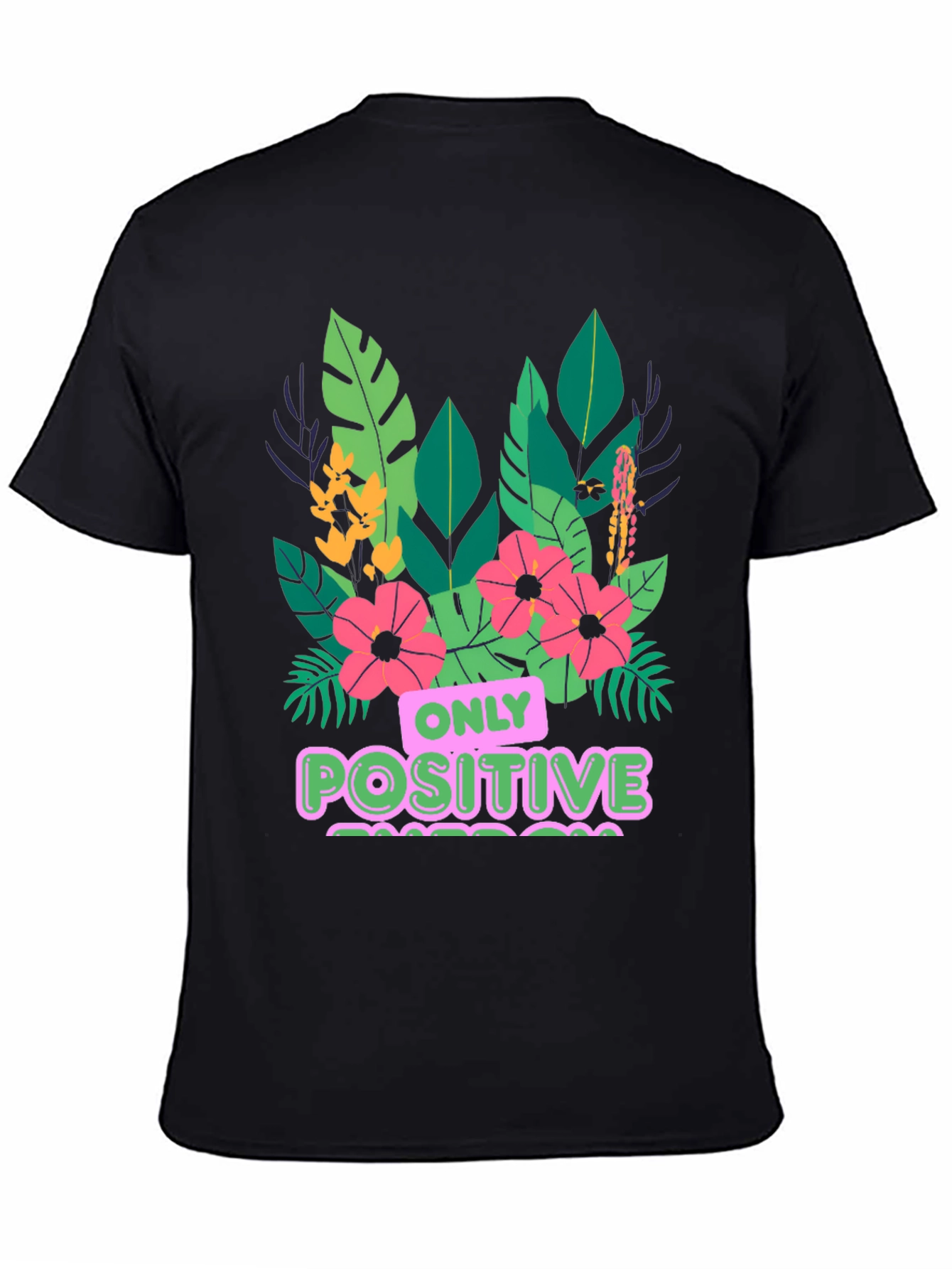 Black Positive Vibes T-Shirt - Floral Graphic Tee view 4