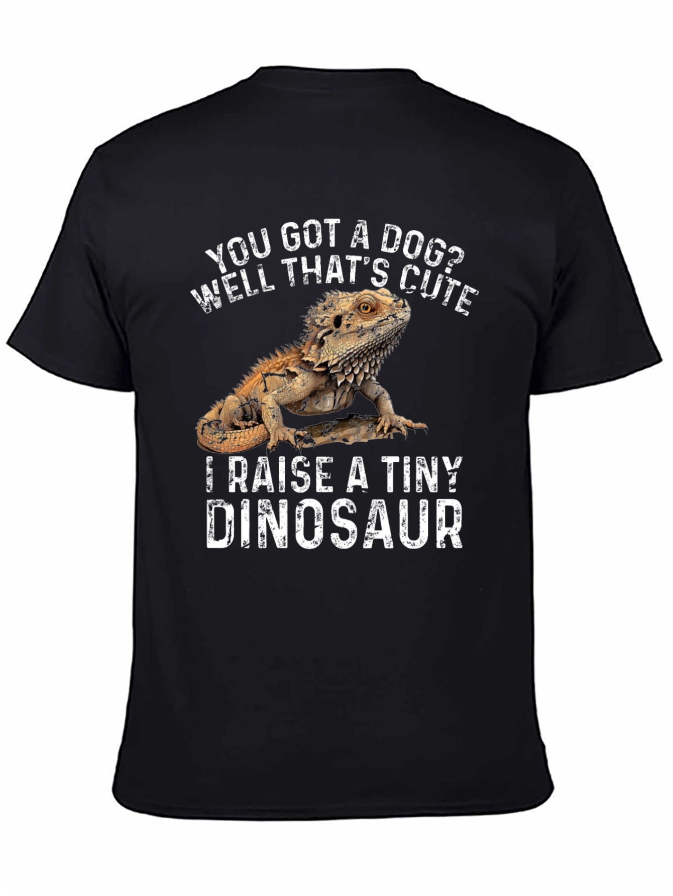 Black Bearded Dragon T-Shirt - I Raise a Tiny Dinosaur view 4