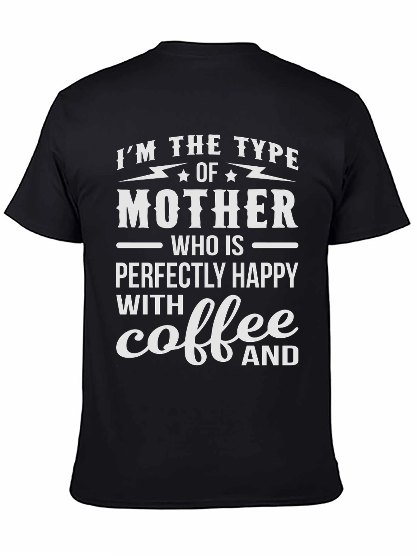Black Mother Coffee T-Shirt Funny Mom Tee view 4