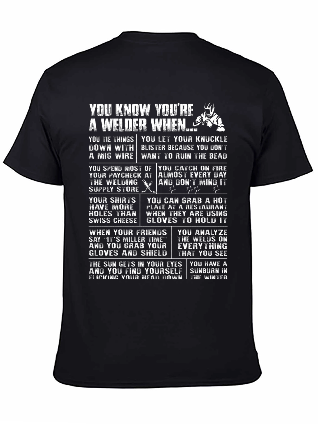 Black Welder Humor T-Shirt: You Know You're A Welder When... view 4