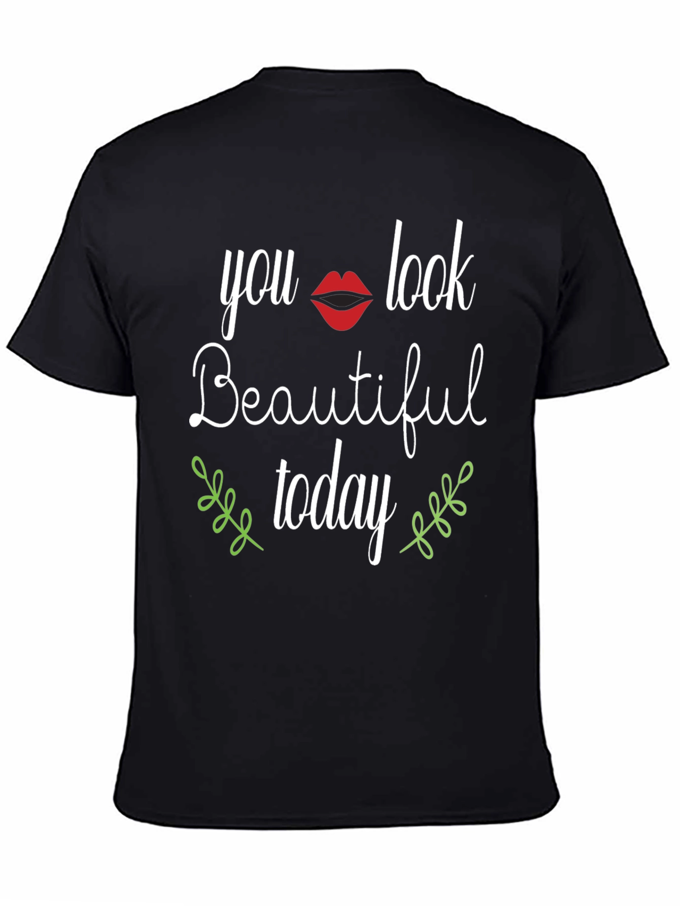 Black You Look Beautiful Today Graphic Tee view 4