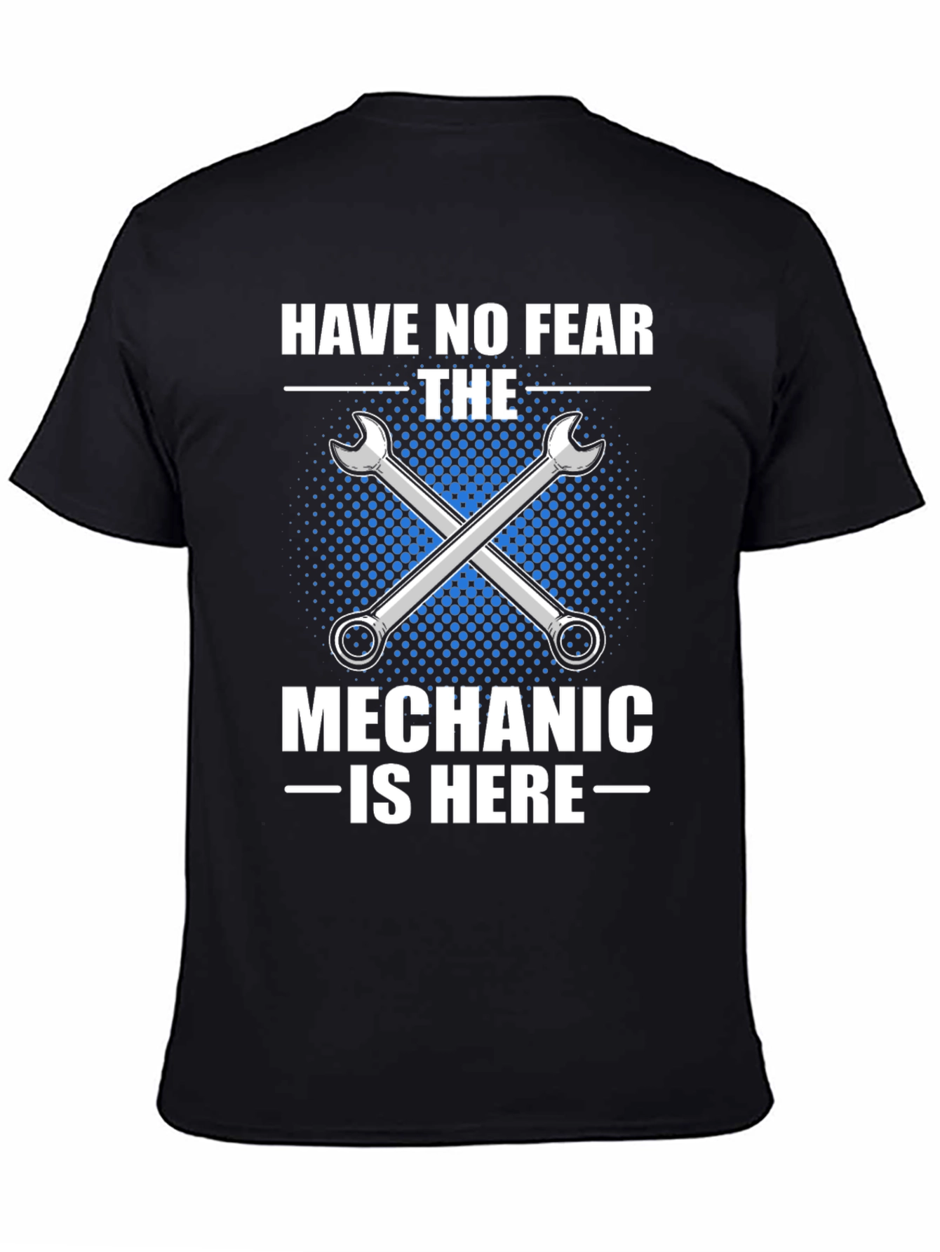 Black Mechanic T-Shirt - "Have No Fear" view 4
